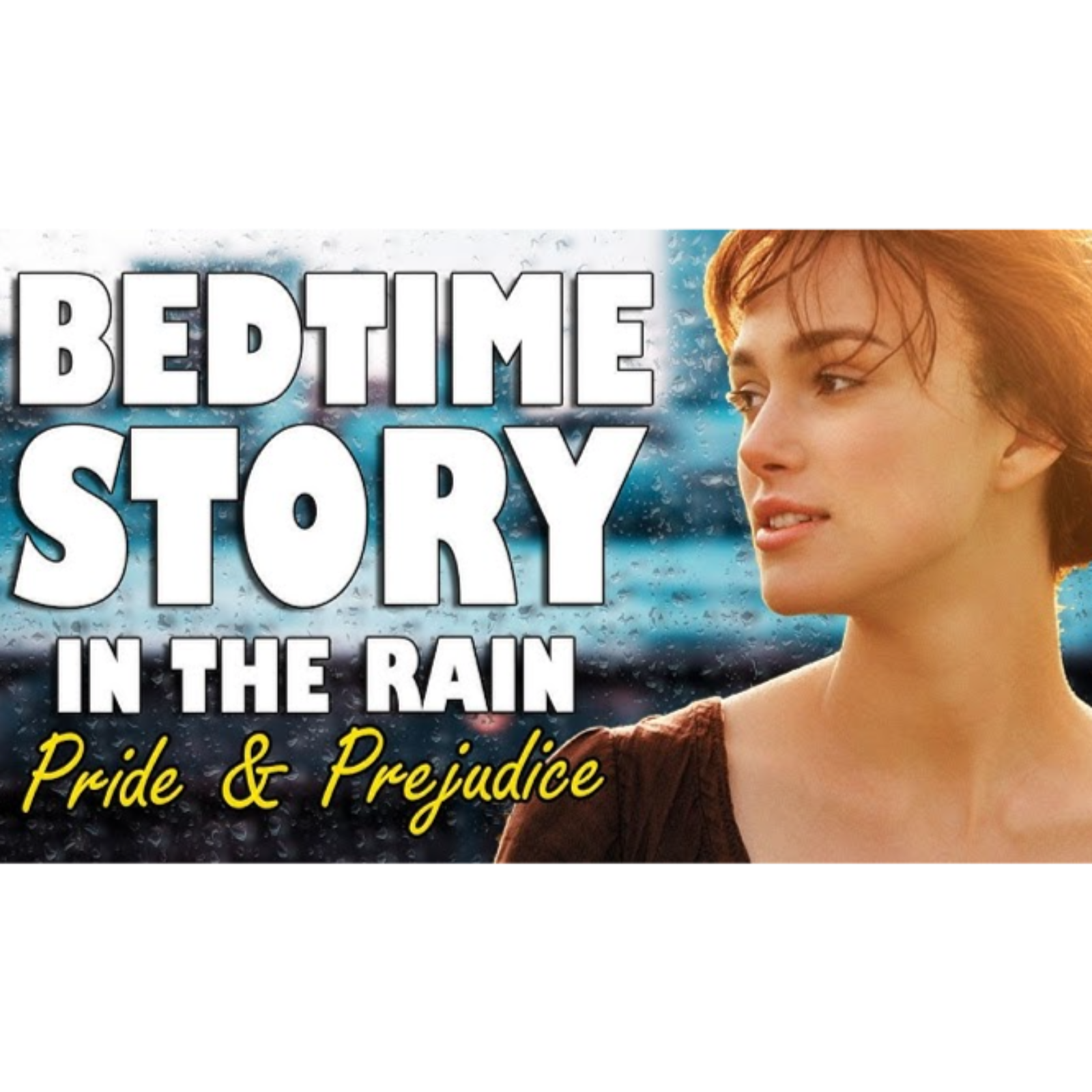 Pride _ Prejudice (Audiobook with Rain Sounds) Part 2 _ ASMR Bedtime Story for sleep episode artwork