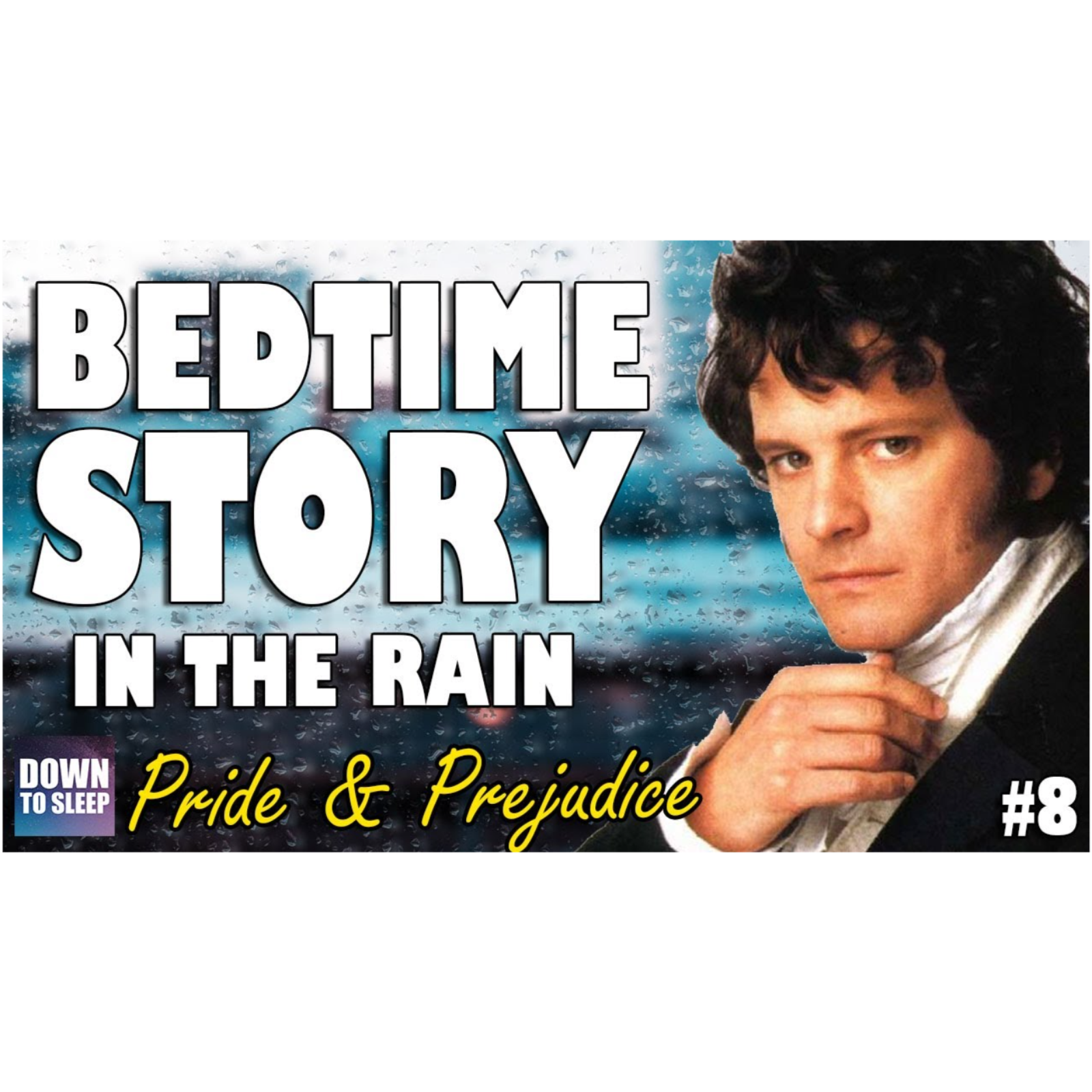 Pride _ Prejudice (Audiobook with Rain Sounds) Part 8 - ASMR Bedtime Story(MP3_160K) episode artwork