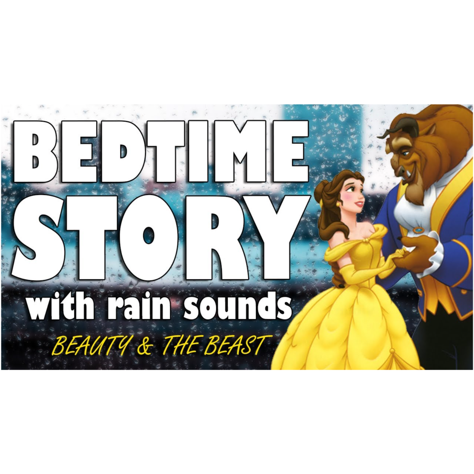 Beauty and the Beast (Complete Audiobook with rain sounds) _ ASMR Bedtime Story (Male Voice)(MP3_160K) episode artwork