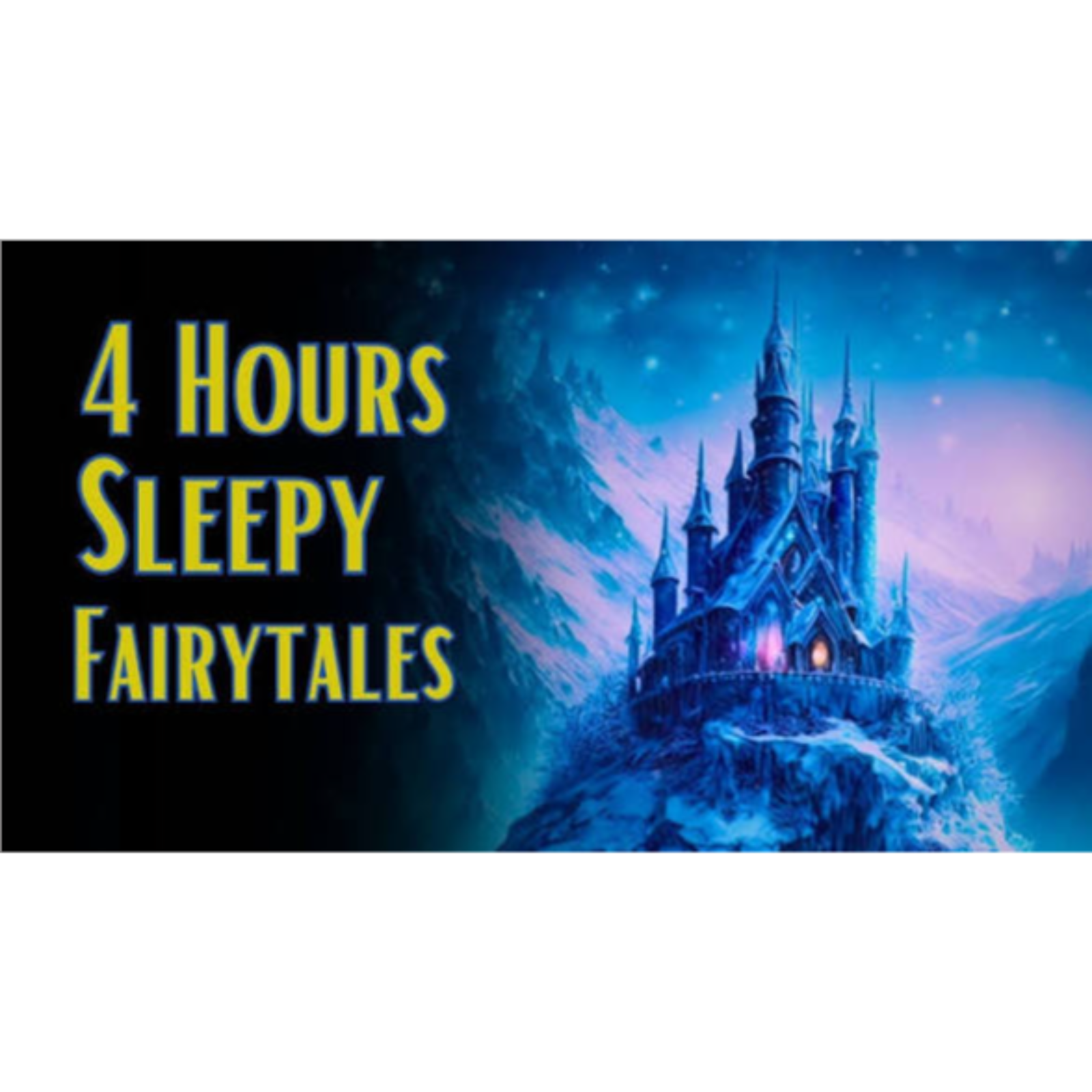 4 HRS Sleepy Fairytale Stories - Calm Bedtime Stories for Grown Ups - ASMR(MP3_160K) episode artwork