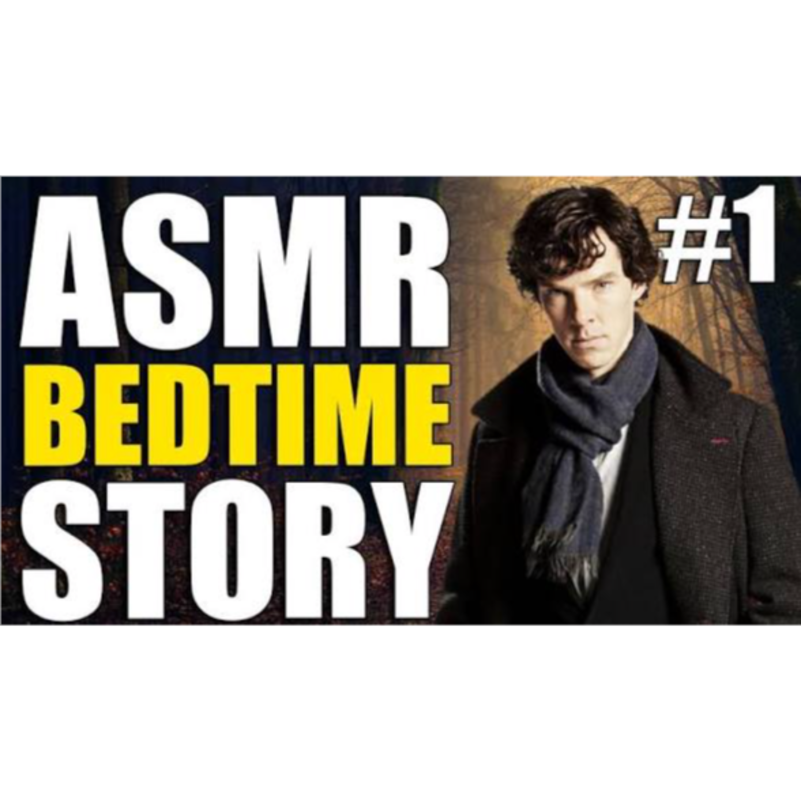 Reading Sherlock Holmes to help you sleep _ ASMR Bedtime Story(MP3_160K) episode artwork