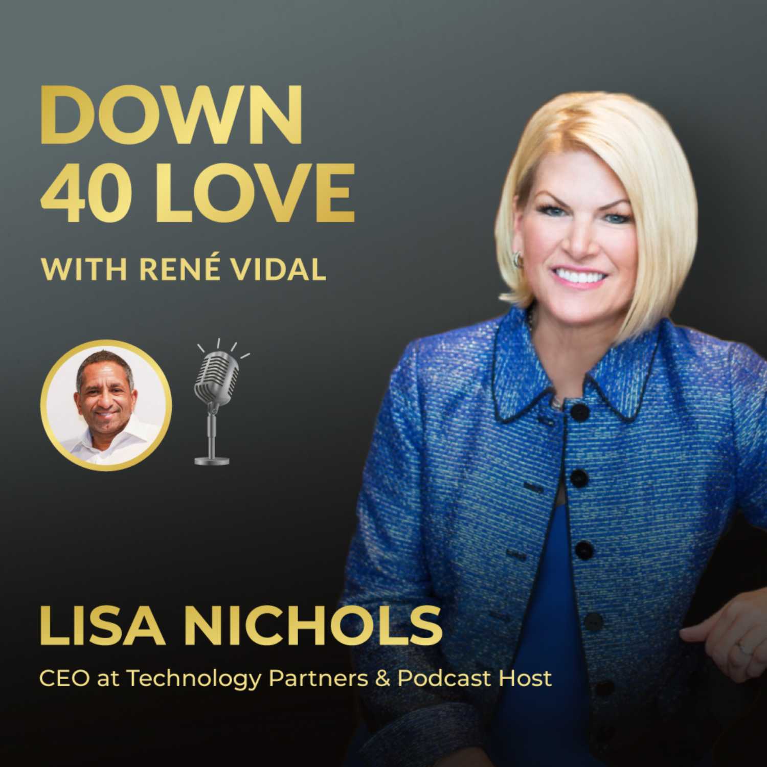 Down 40 Love with René Vidal