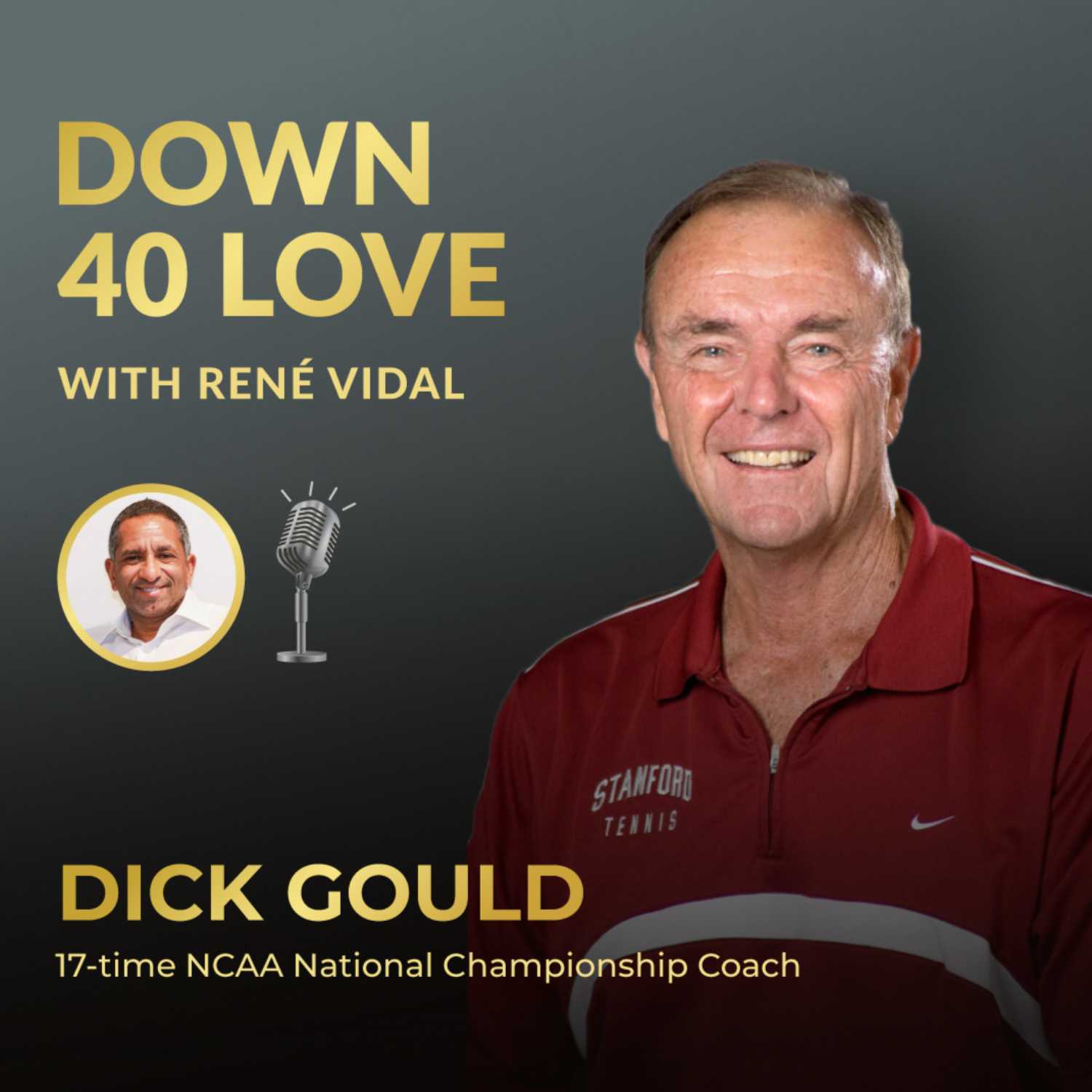 Down 40 Love with René Vidal