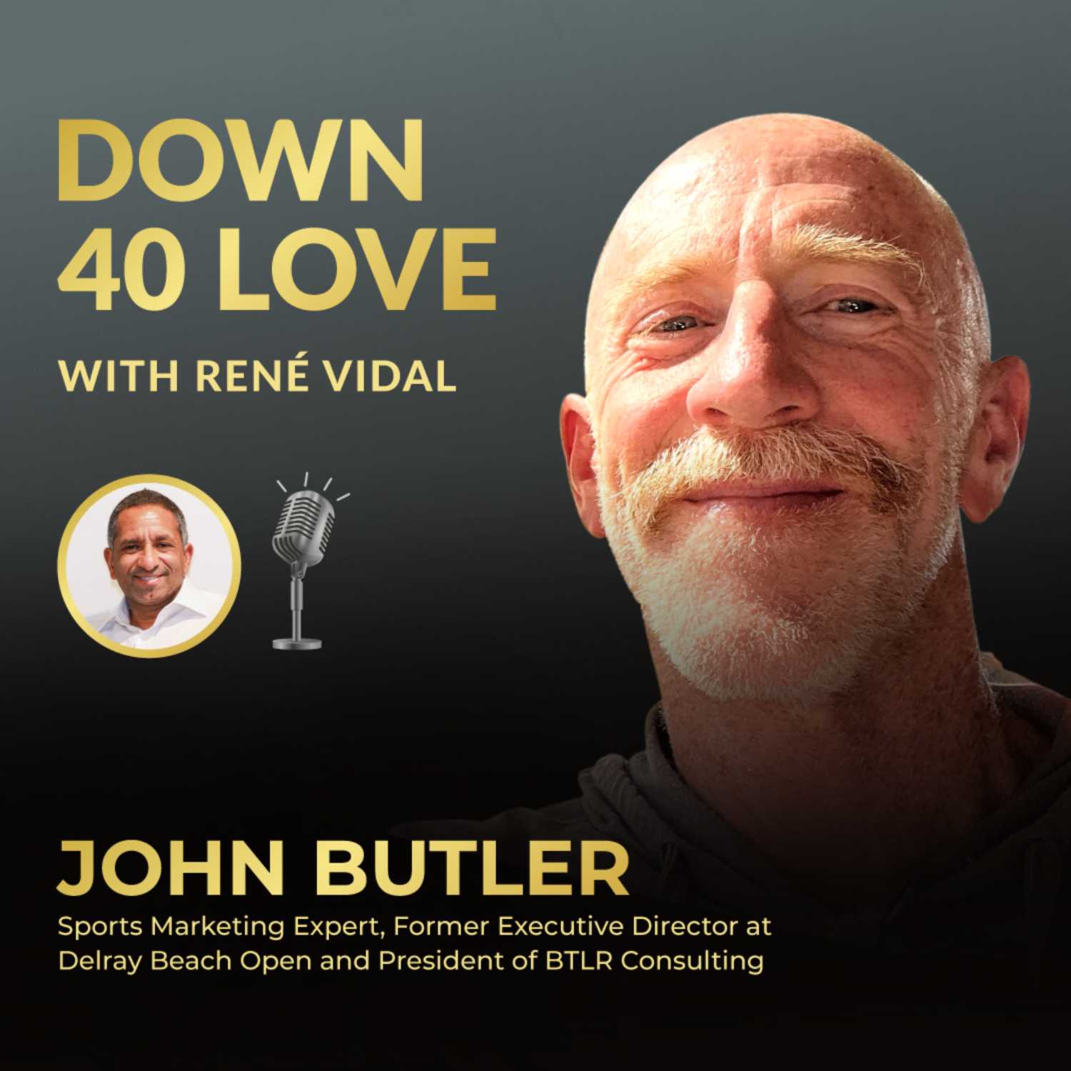 Down 40 Love with René Vidal