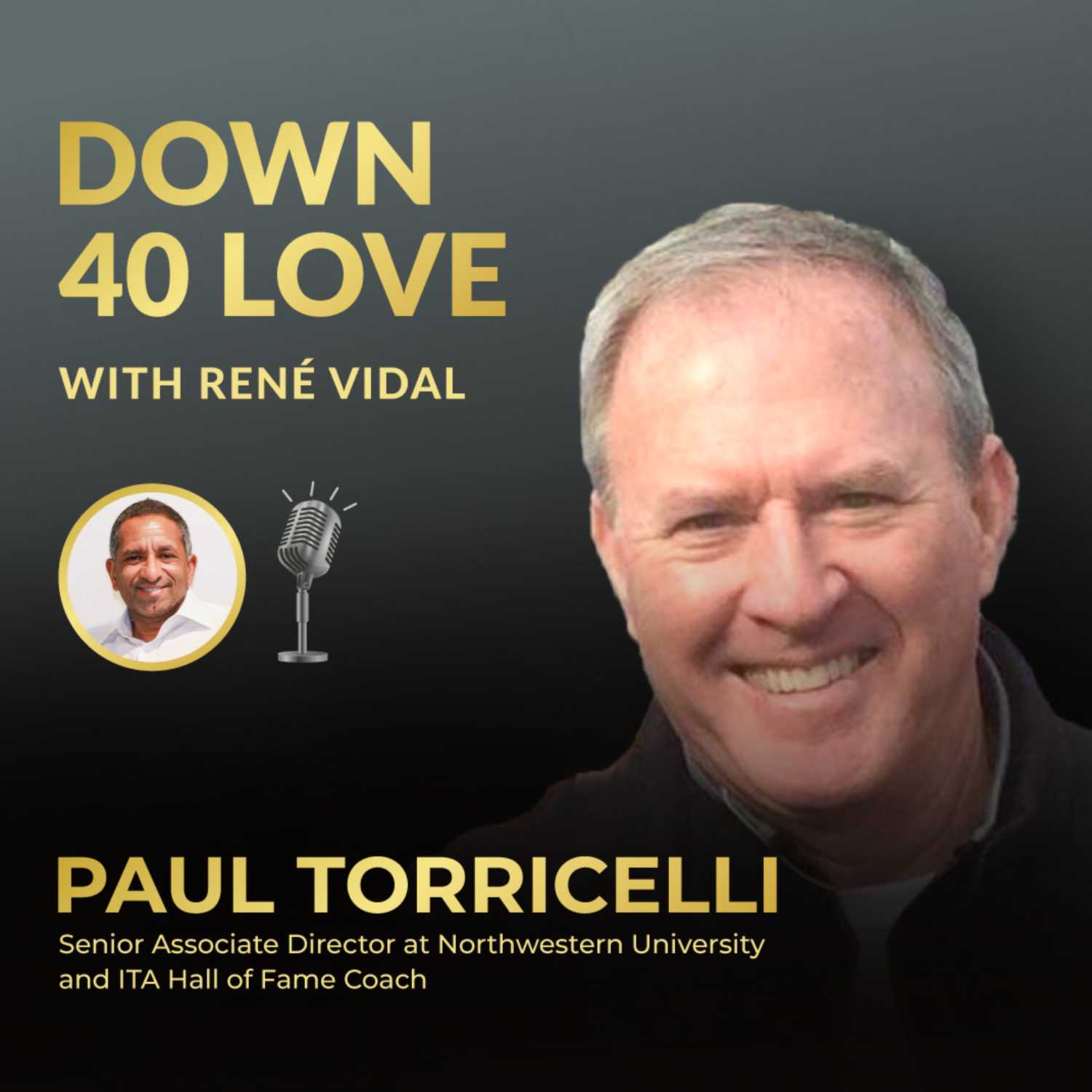 Down 40 Love with René Vidal