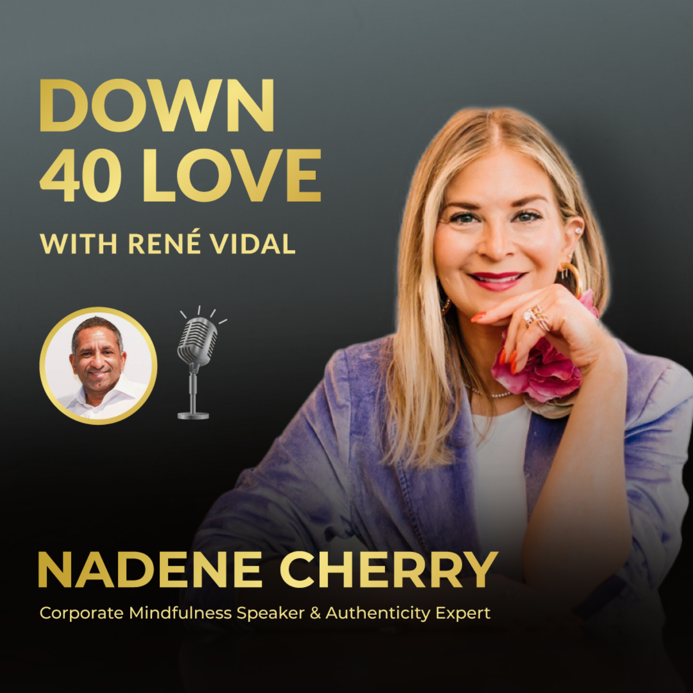 Down 40 Love with René Vidal