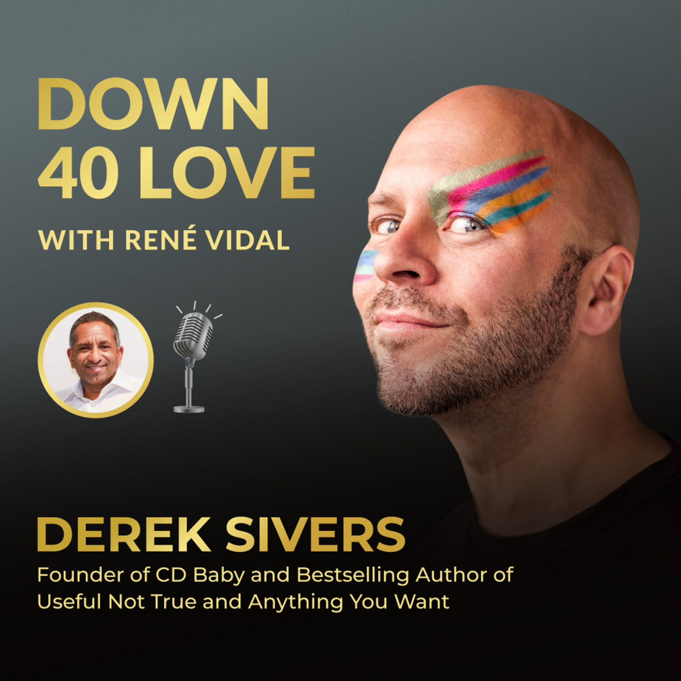 Down 40 Love with René Vidal