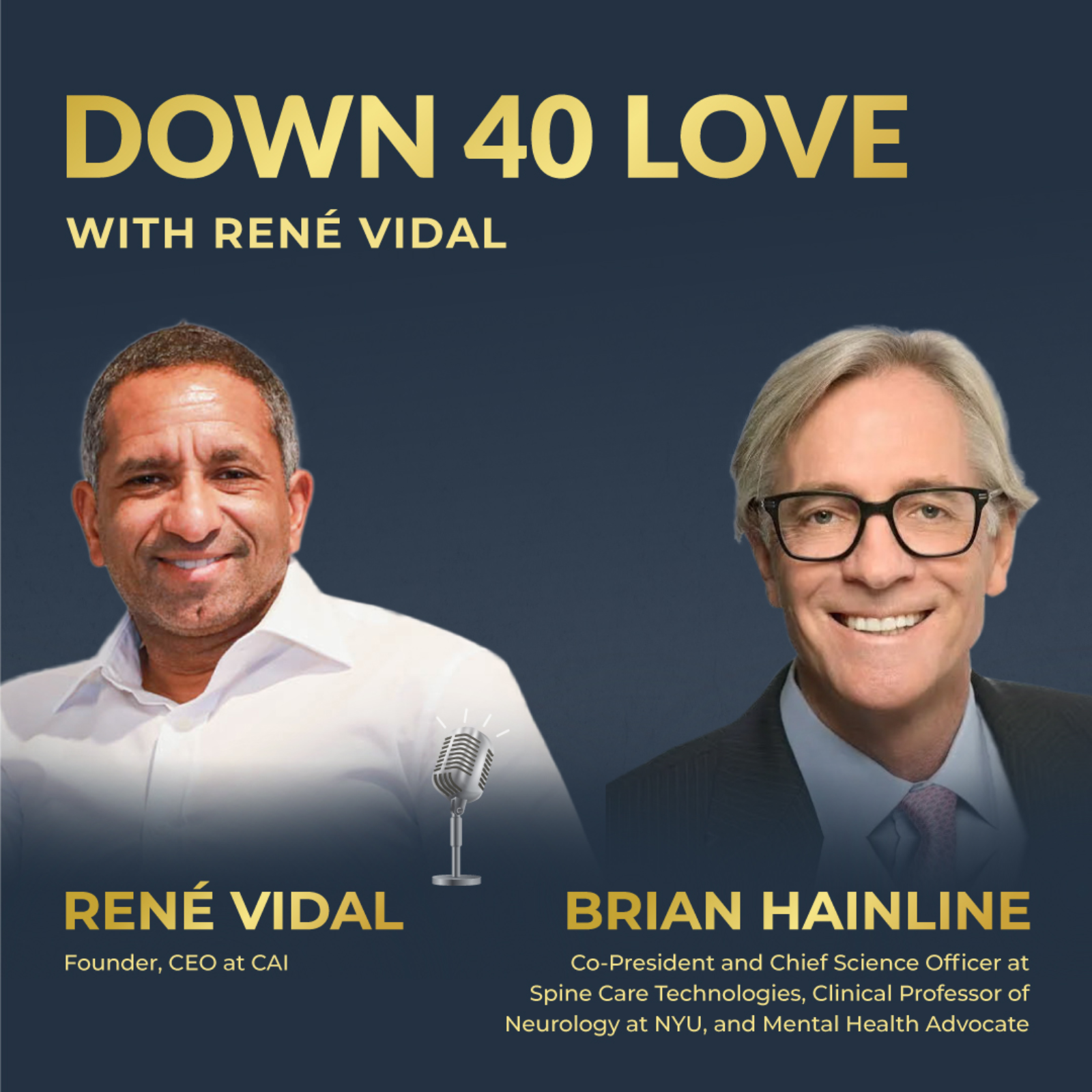 Down 40 Love with René Vidal