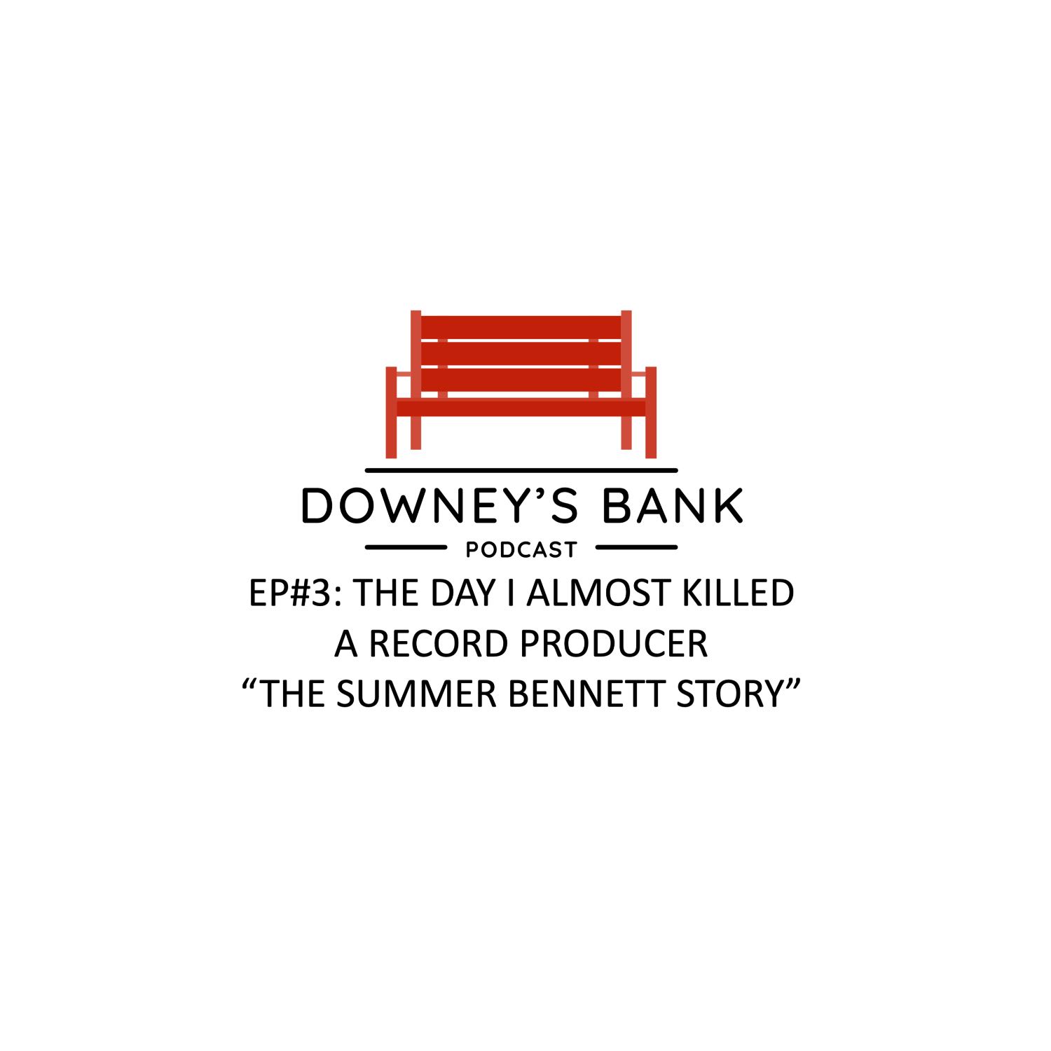 Downey\'s Bank Podcast