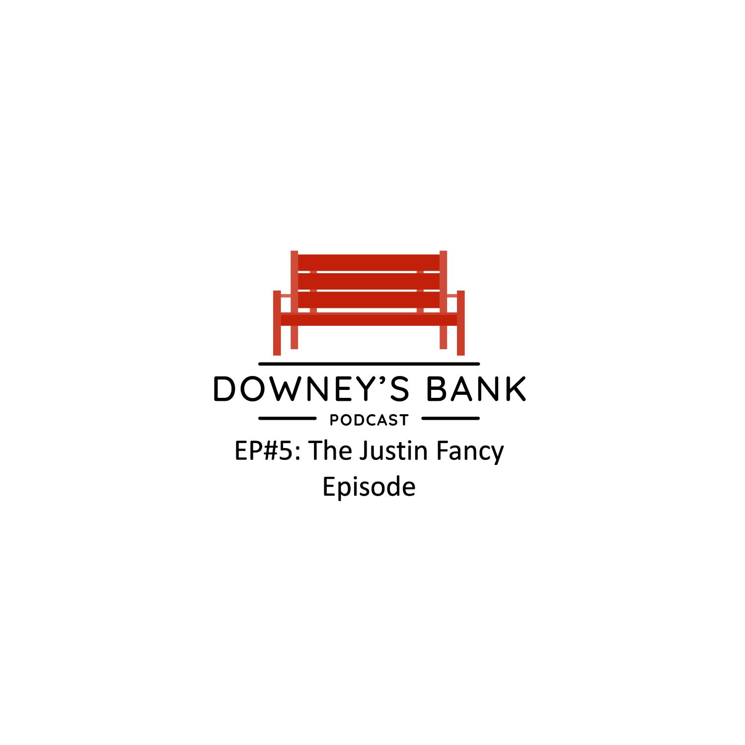 Downey\'s Bank Podcast