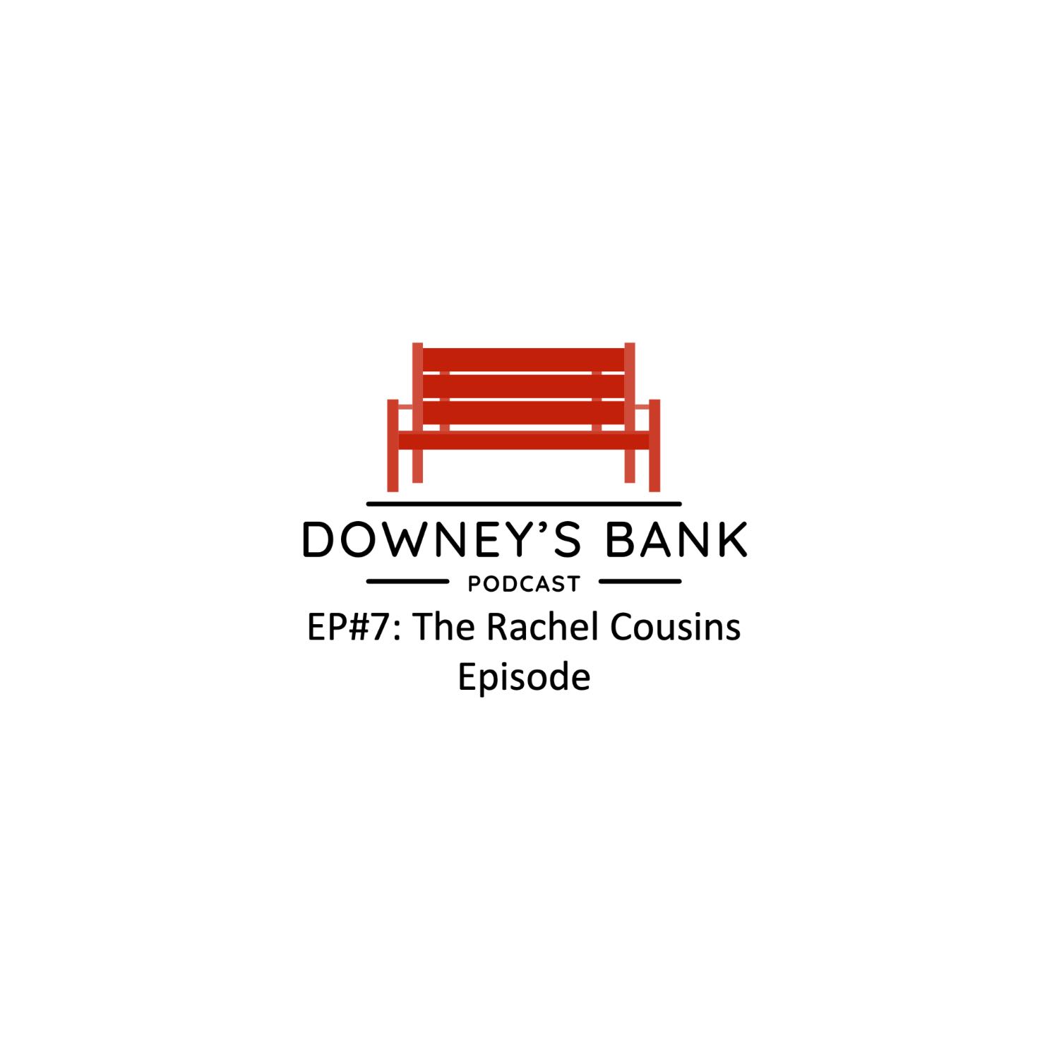 Downey\'s Bank Podcast