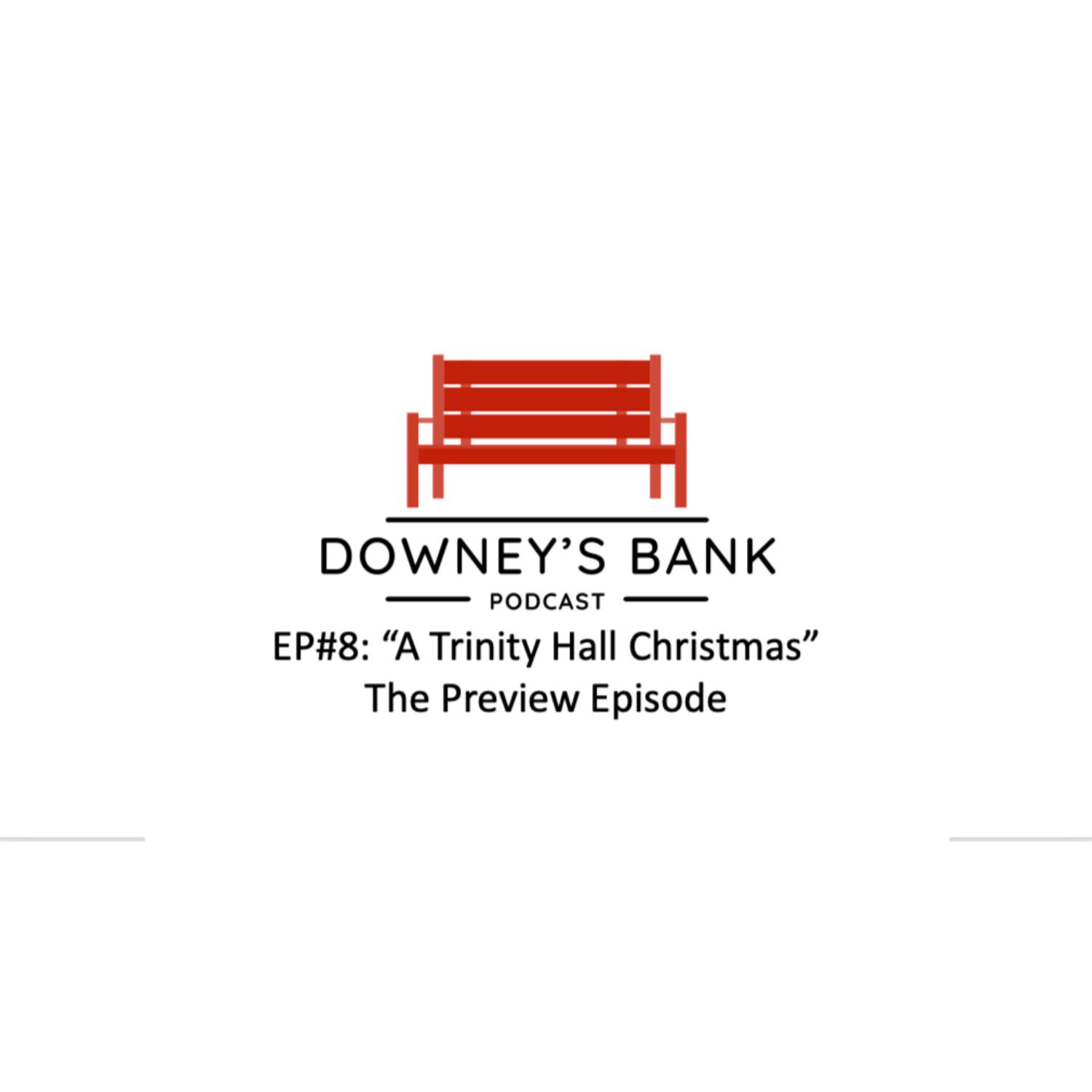 Downey\'s Bank Podcast