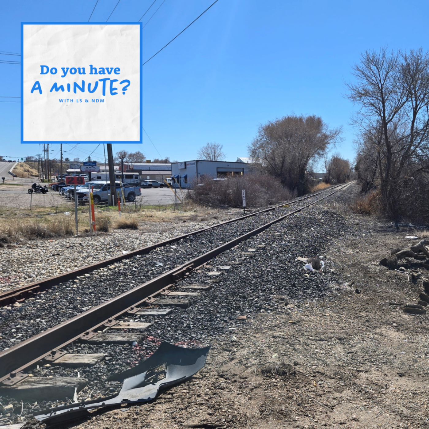 Do You Have a Minute?