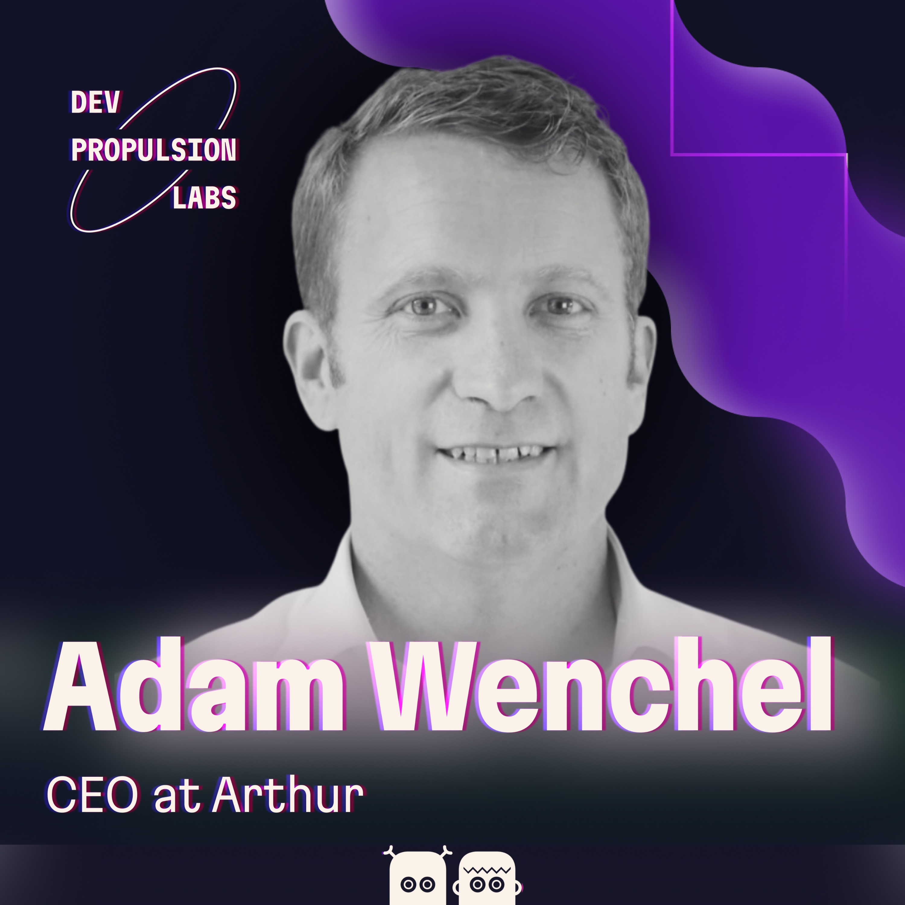 Adam Wenchel, CEO at Arthur AI, on building AI guardrails, the last mile problem, and coaching code bots episode artwork