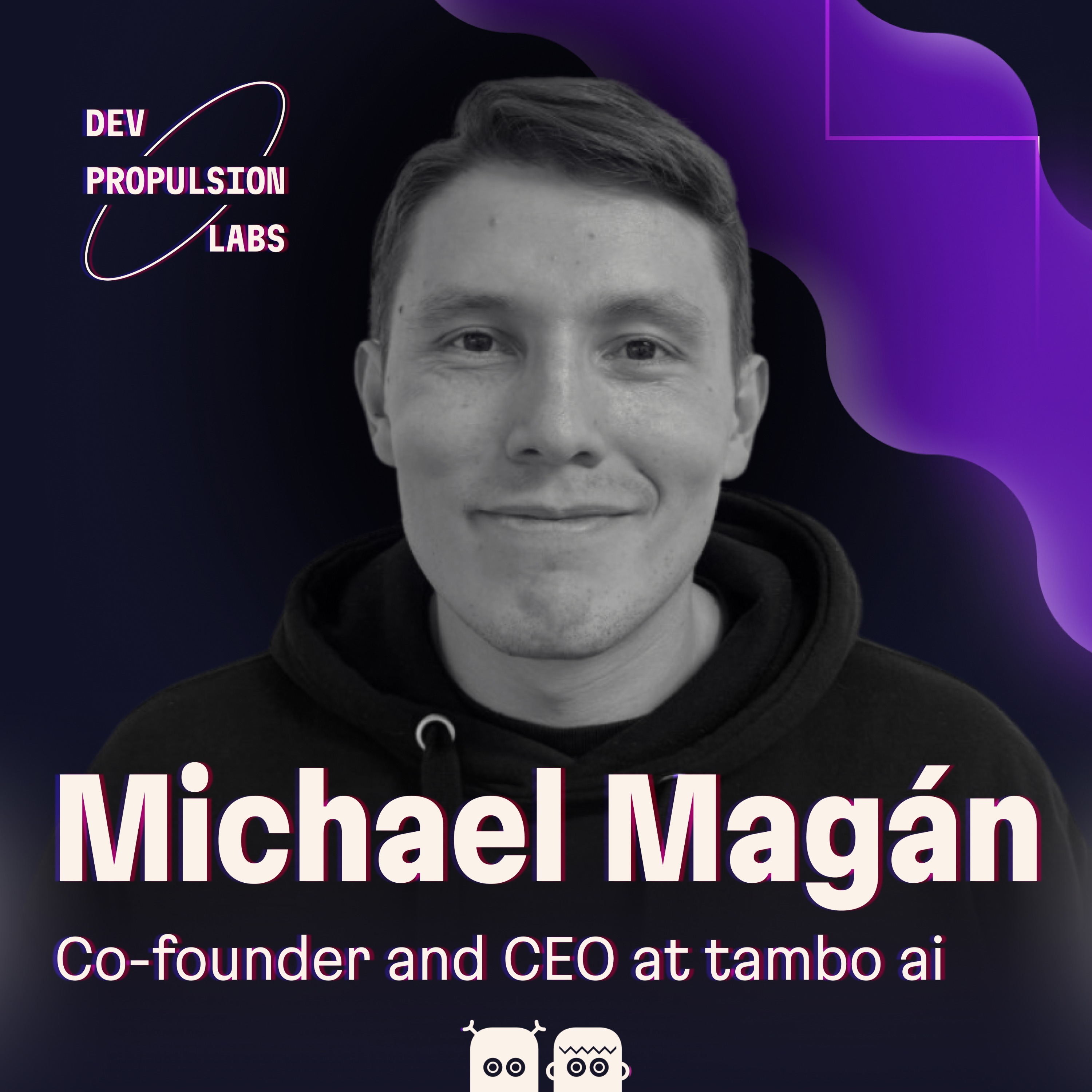 Michael Magán, co-founder at tambo ai, on how a friendly octopus makes AI more approachable episode artwork