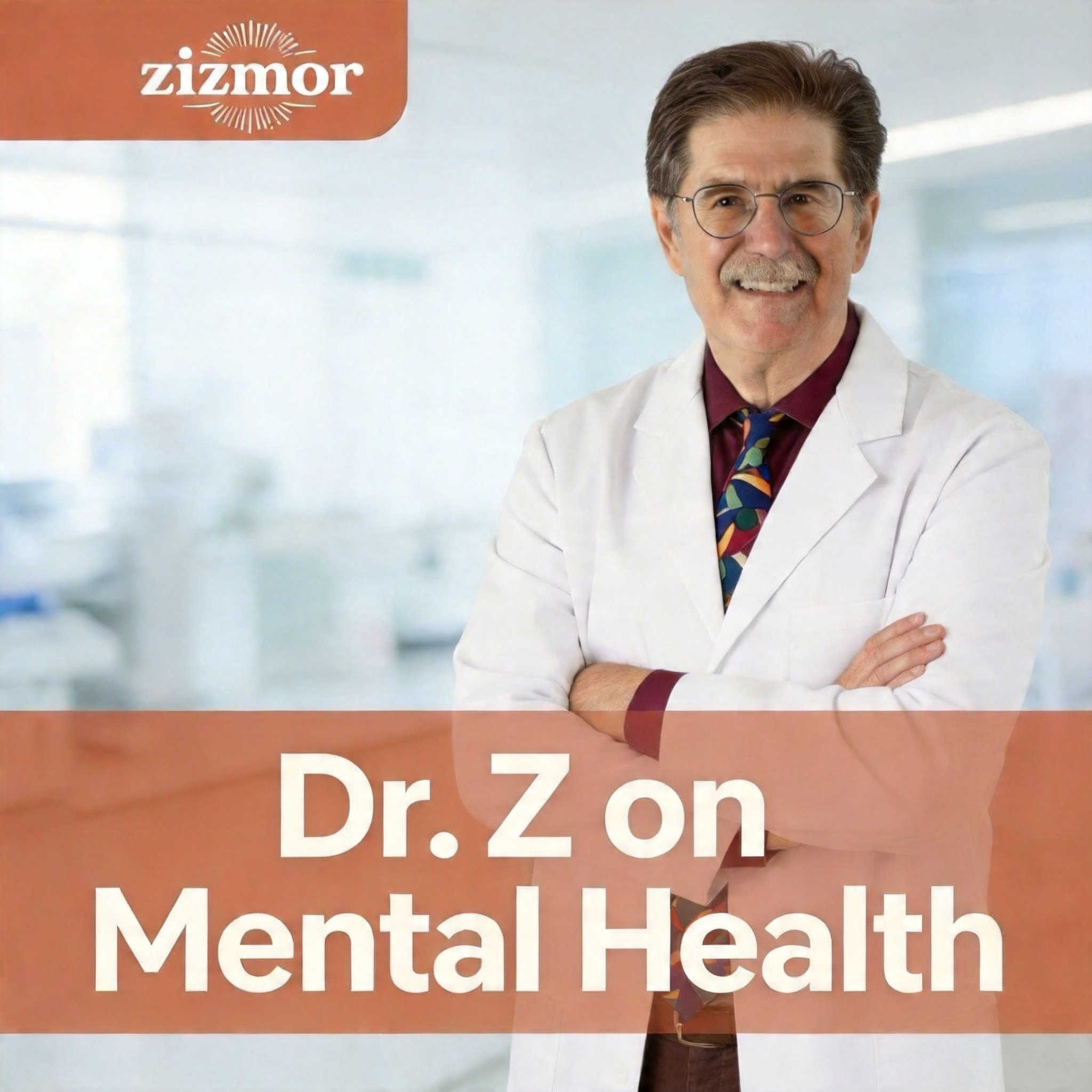 Dr. Z on Mental Health