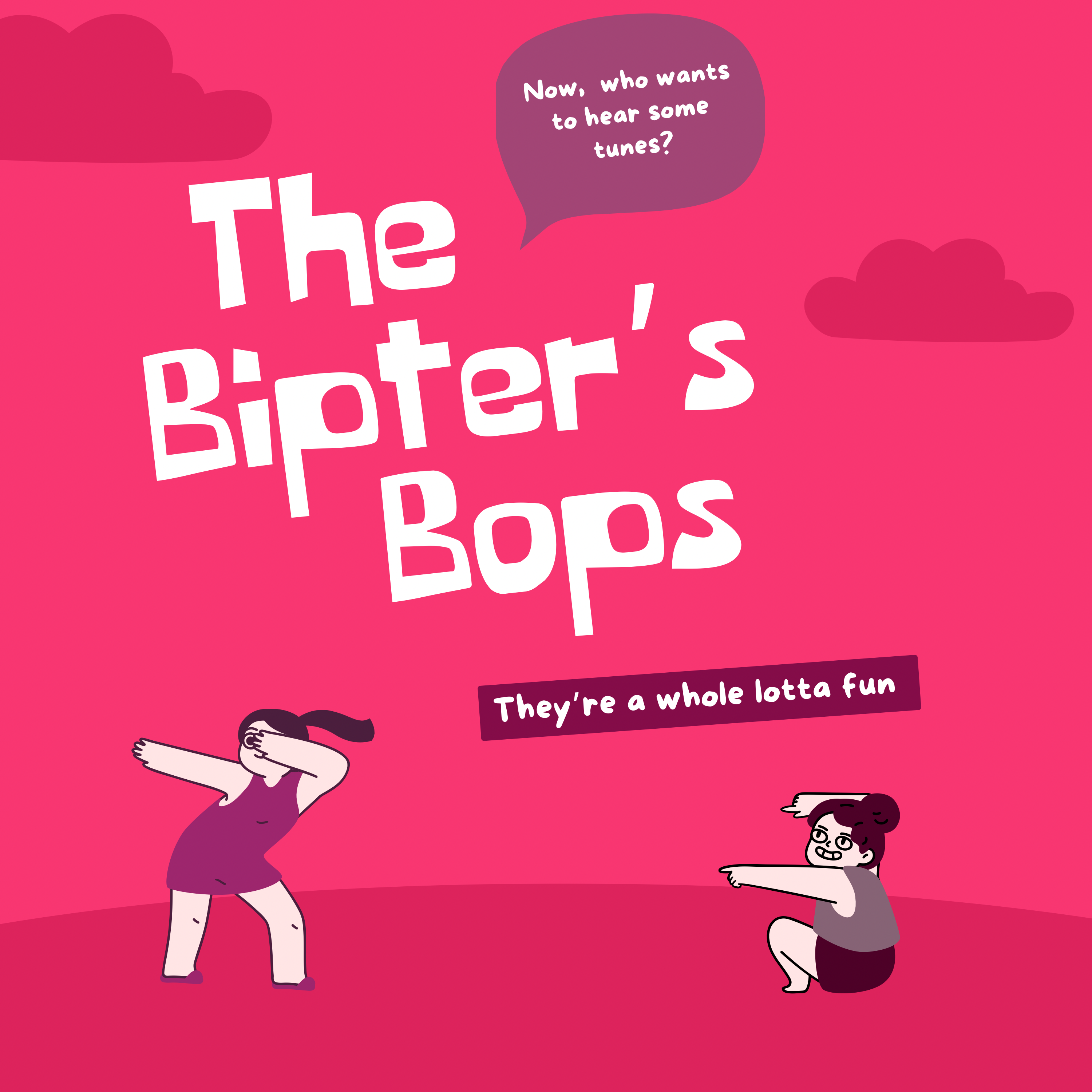 The Bipter’s Bops