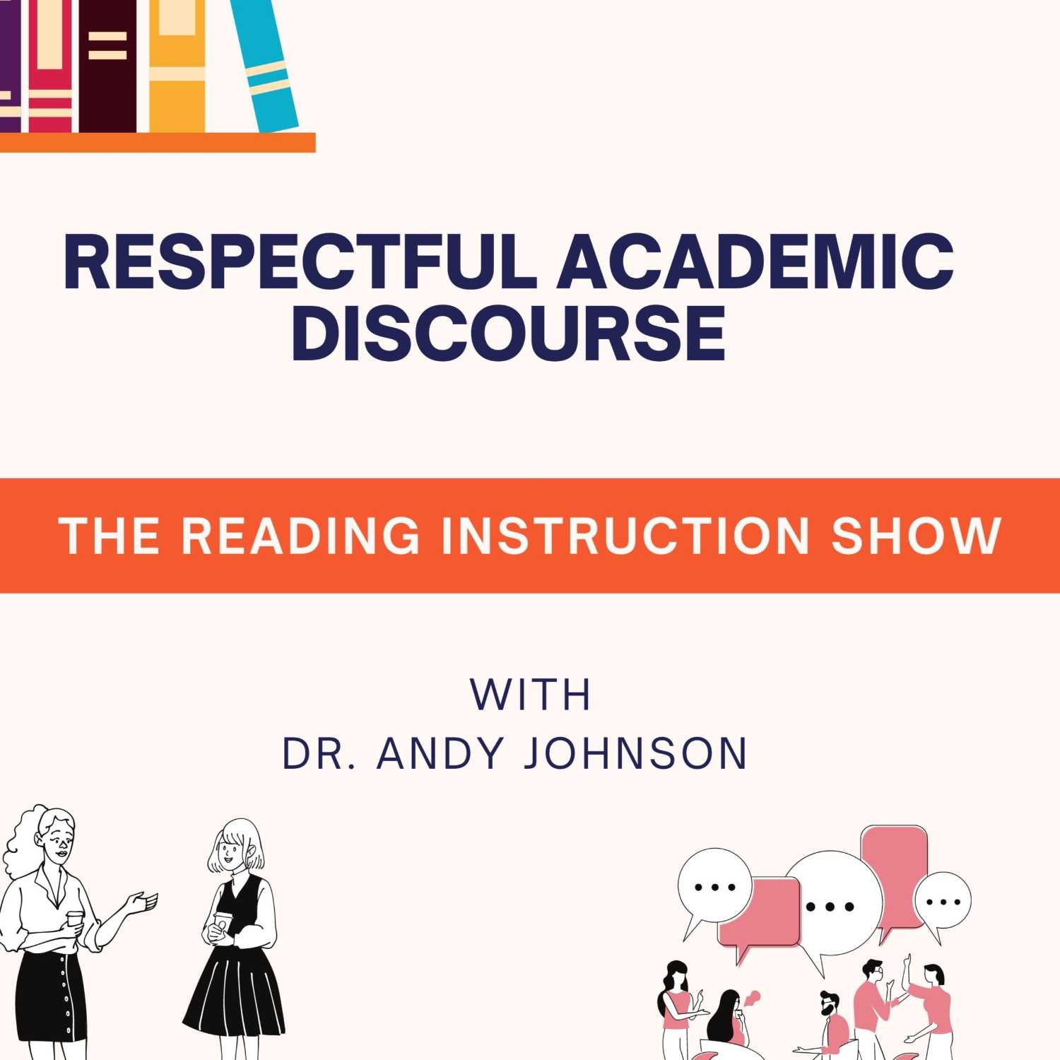 RESPECTFUL ACADEMIC DISCOURSE
