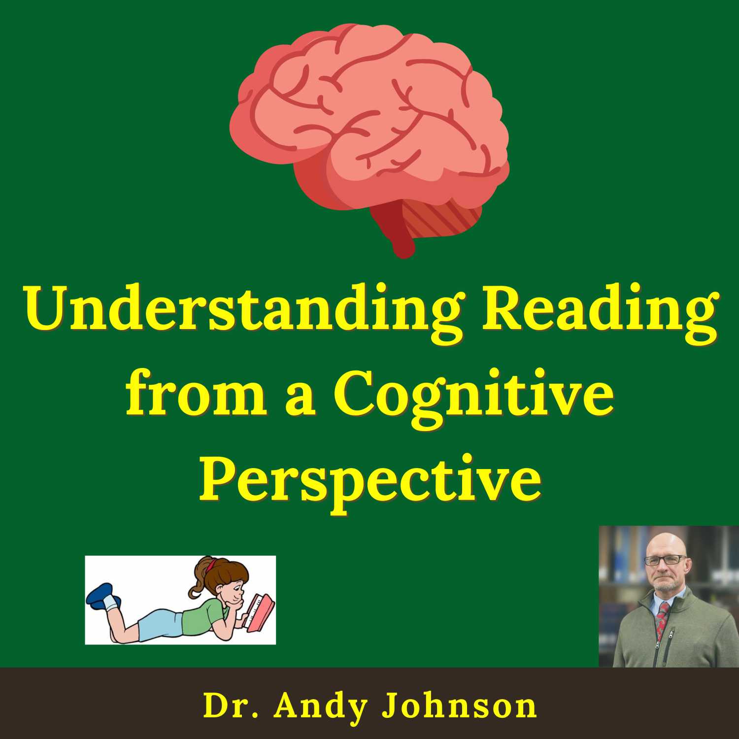 UNDERSTANDING READING FROM A COGNITIVE PERSPECTIVE