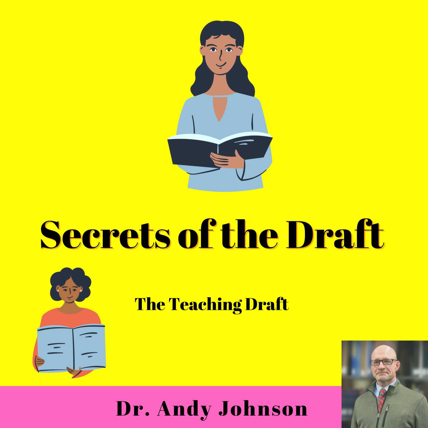 Secrets of the Draft: Part 2