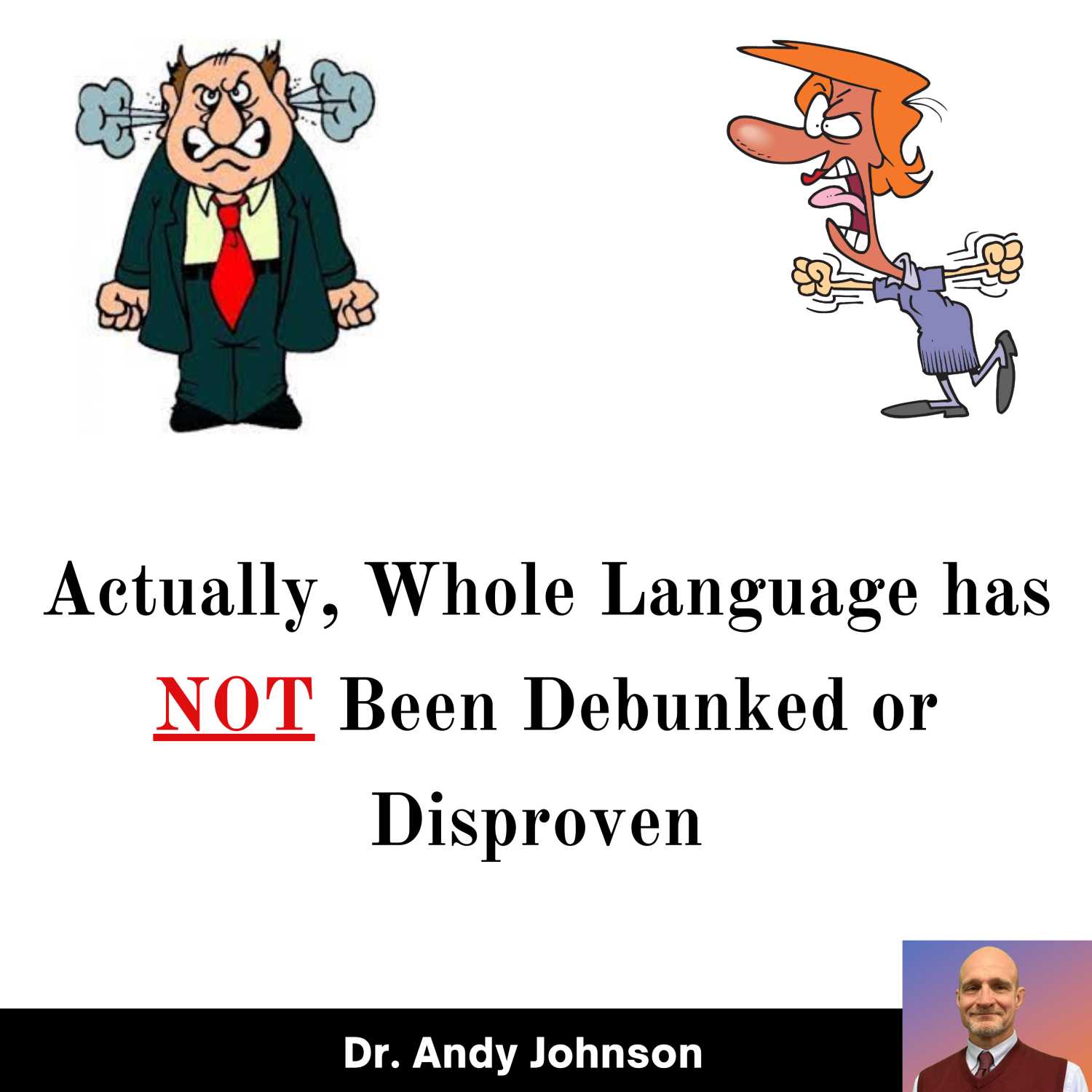 Whole Language has NOT Been Debunked or Disproven