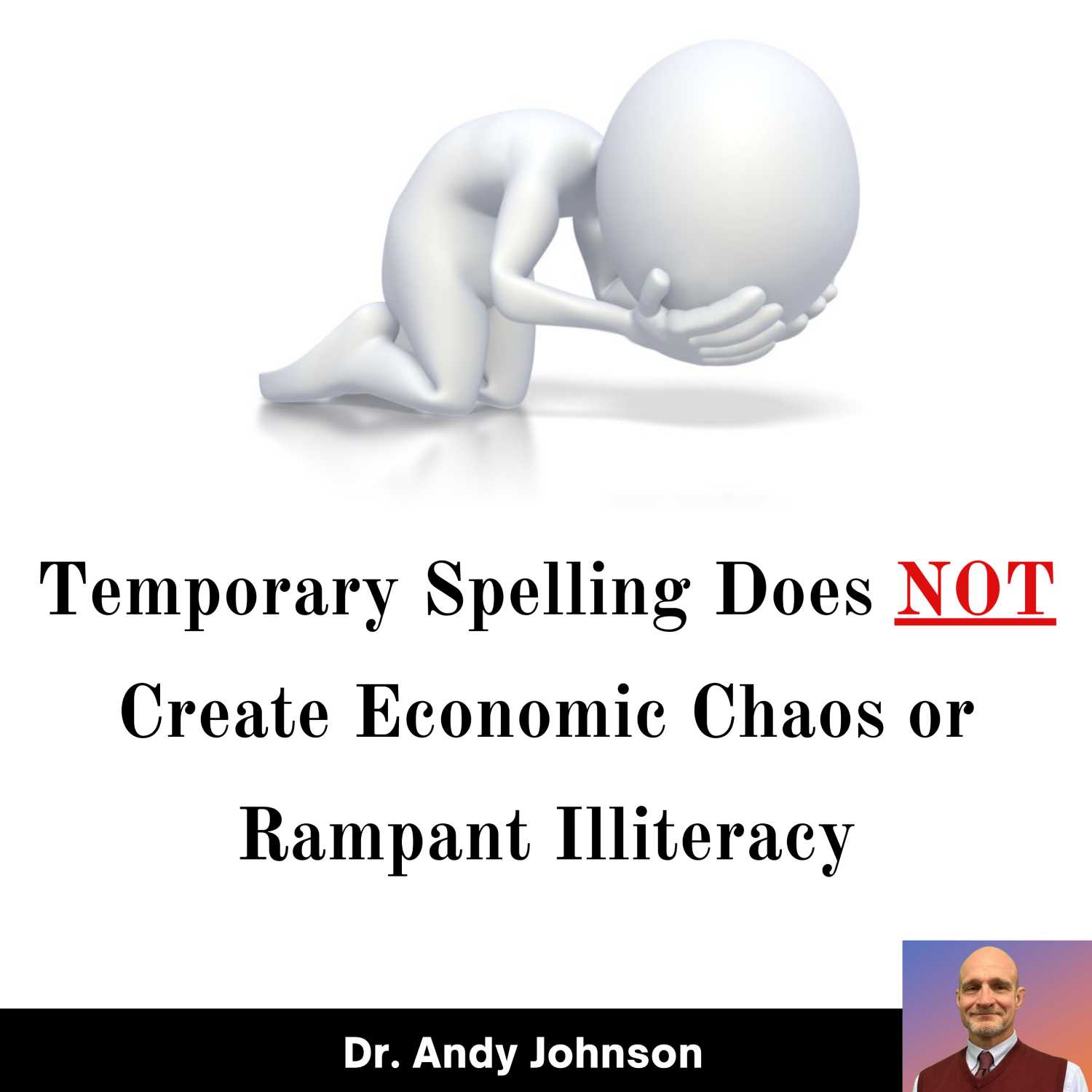 The Importance of Temporary Spelling