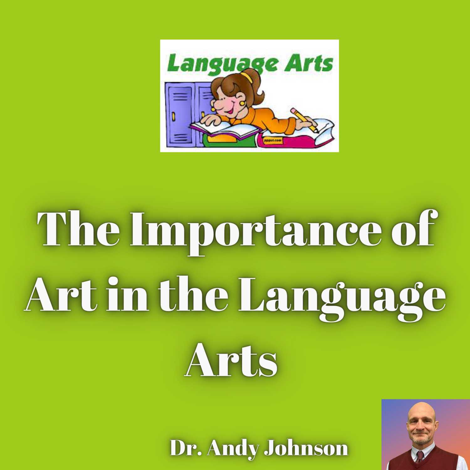 The Importance of Art in the Language Arts