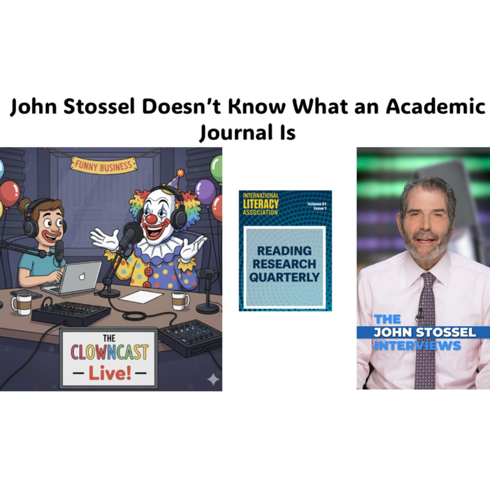 The Importance of Academic Journals: John Stossel Doesn't Know What they Are