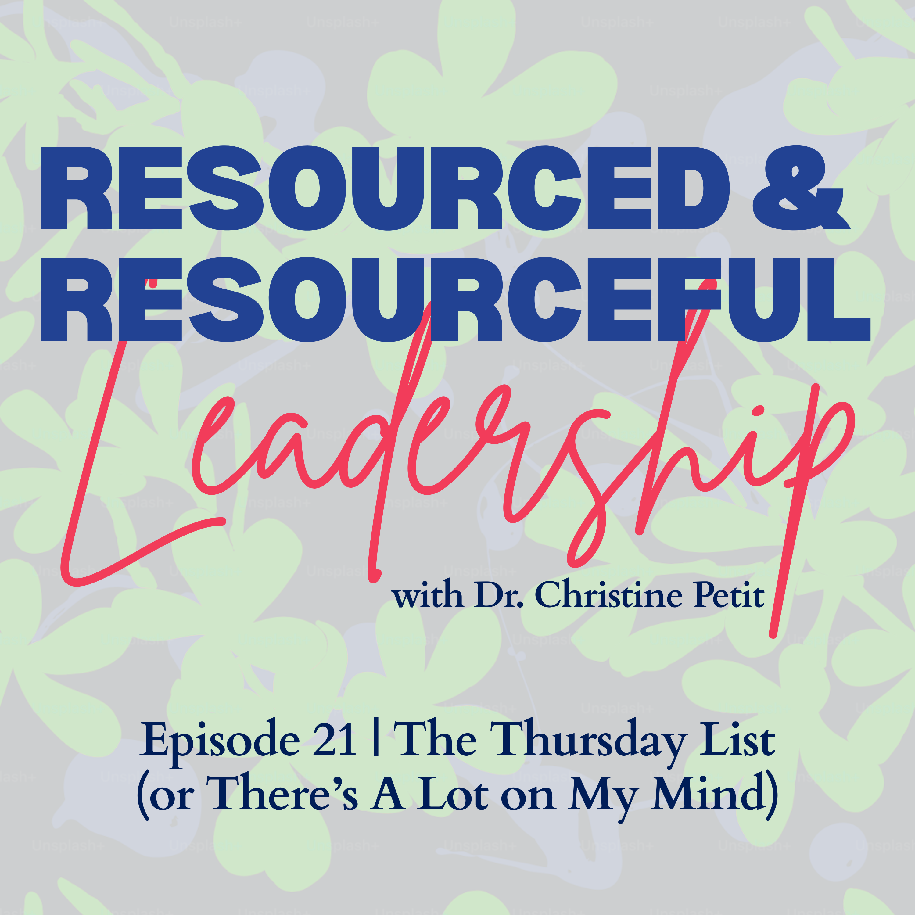 Resourced & Resourceful Leadership