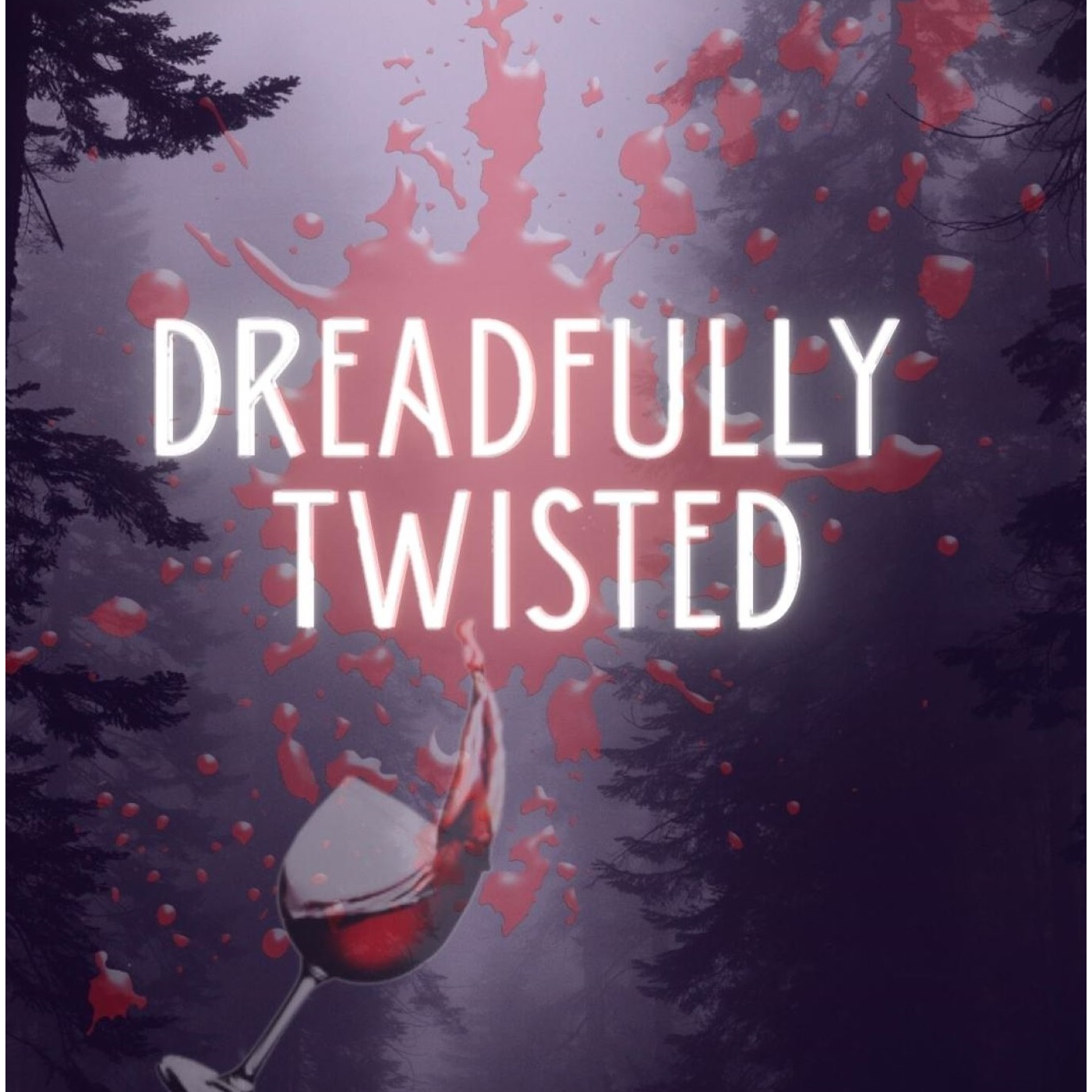 Dreadfully Twisted