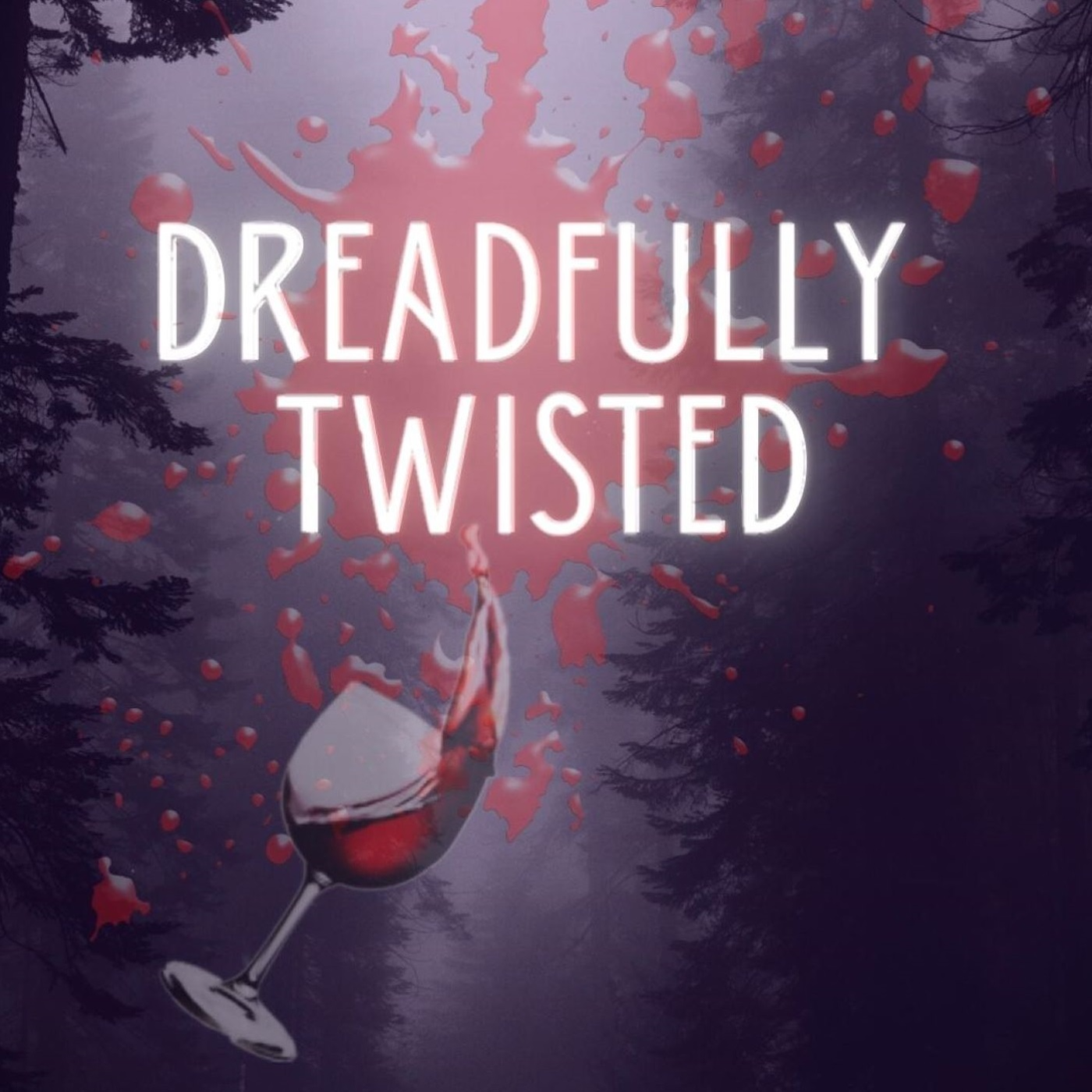 Dreadfully Twisted