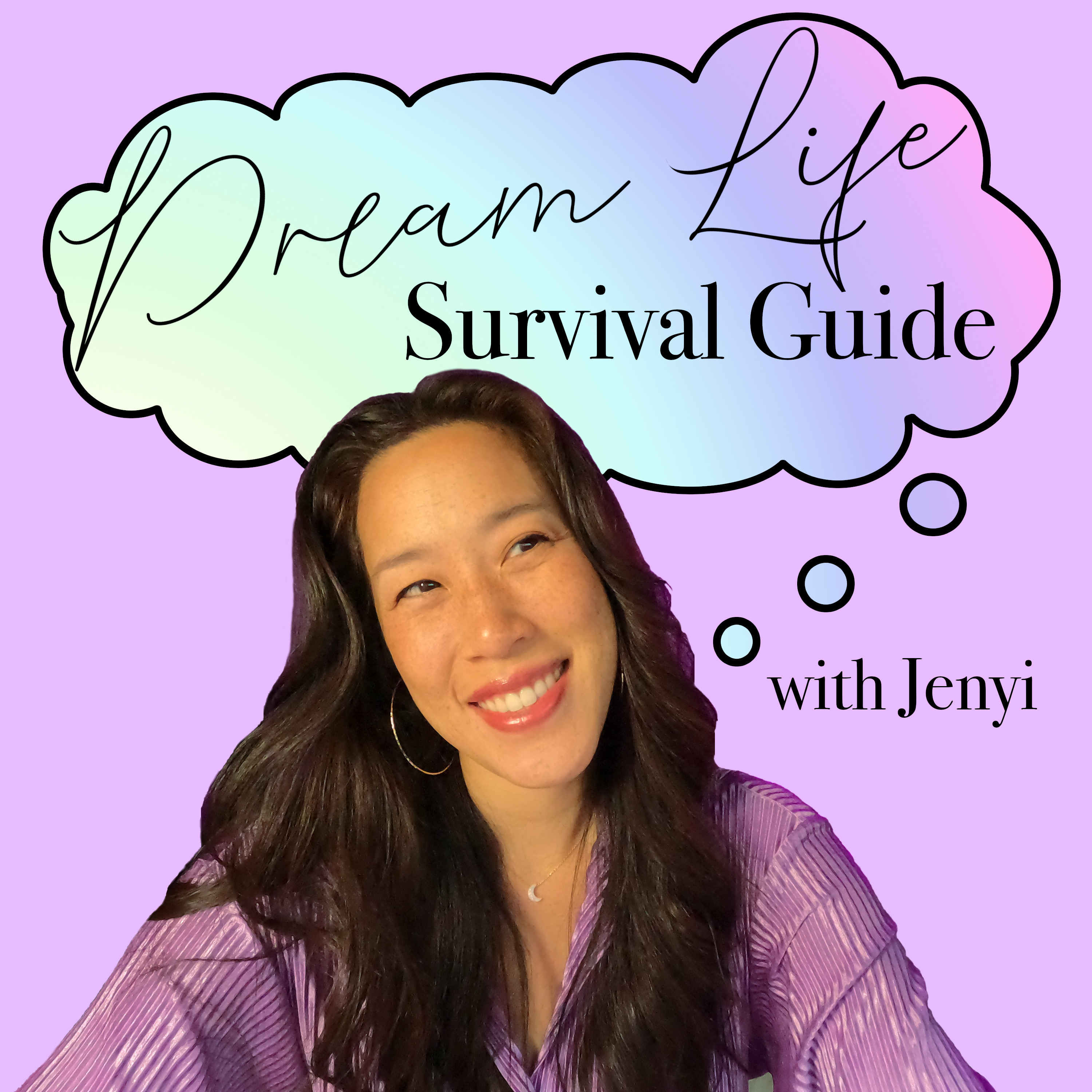 Dream Life Survival Guide
