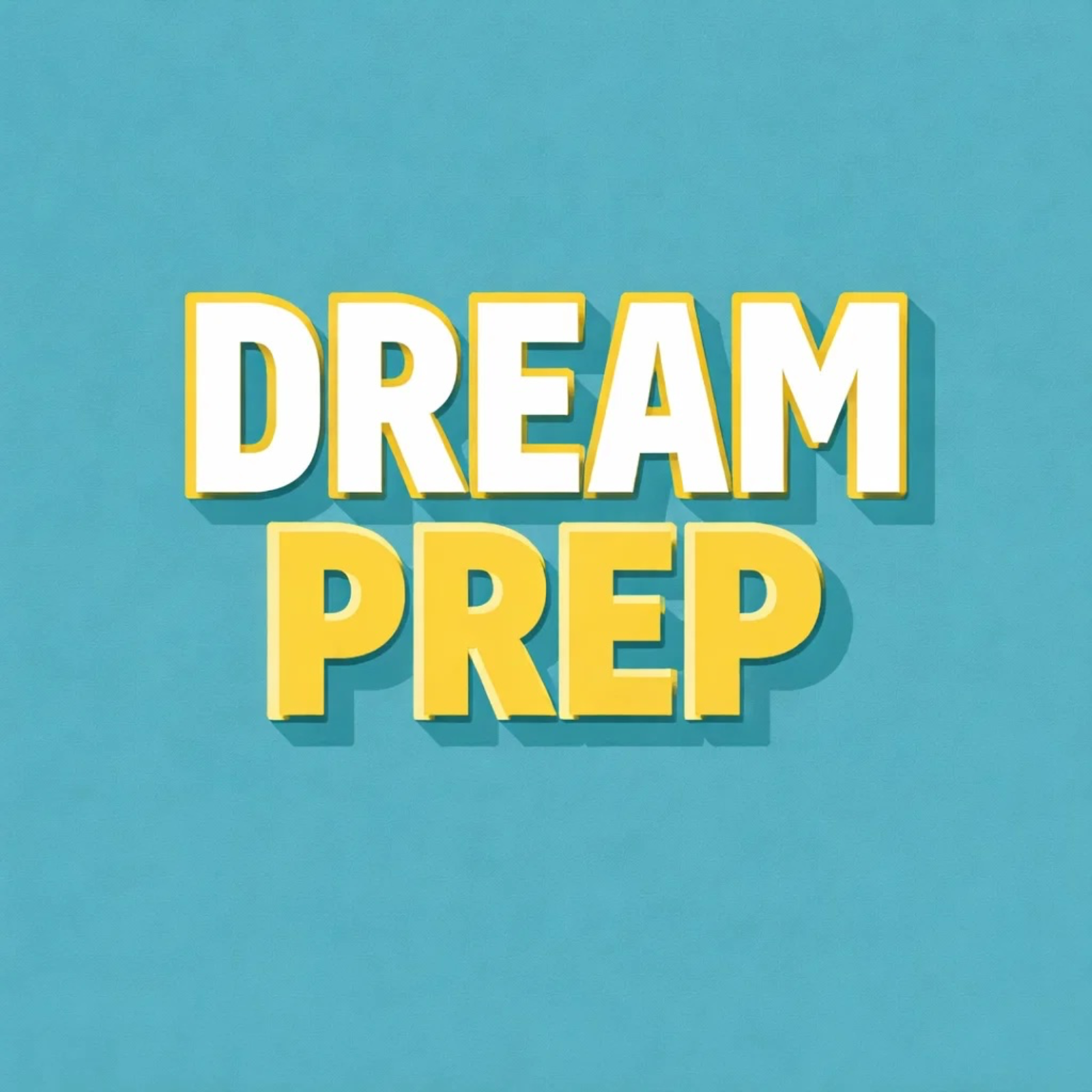 Dream Prep podcast artwork