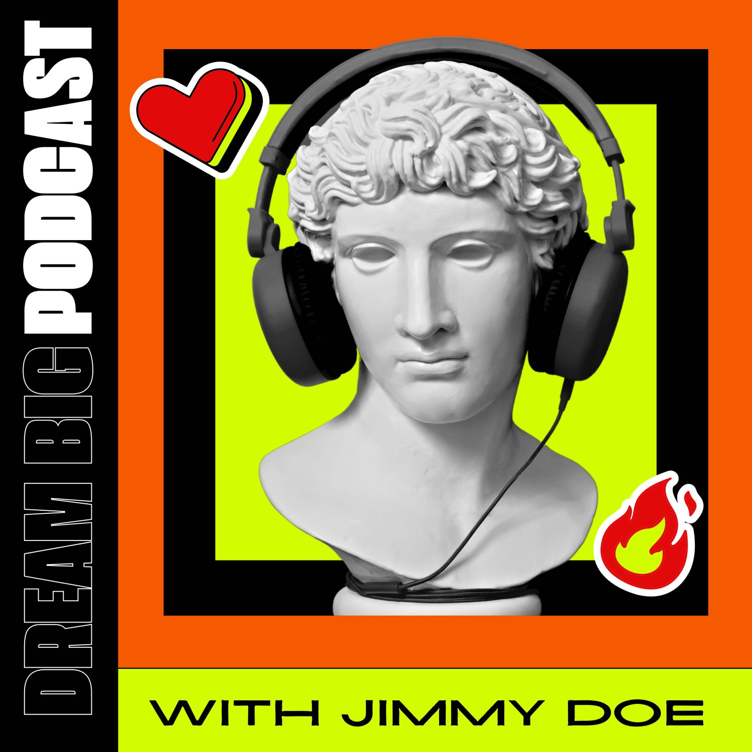 Dream Big Podcast