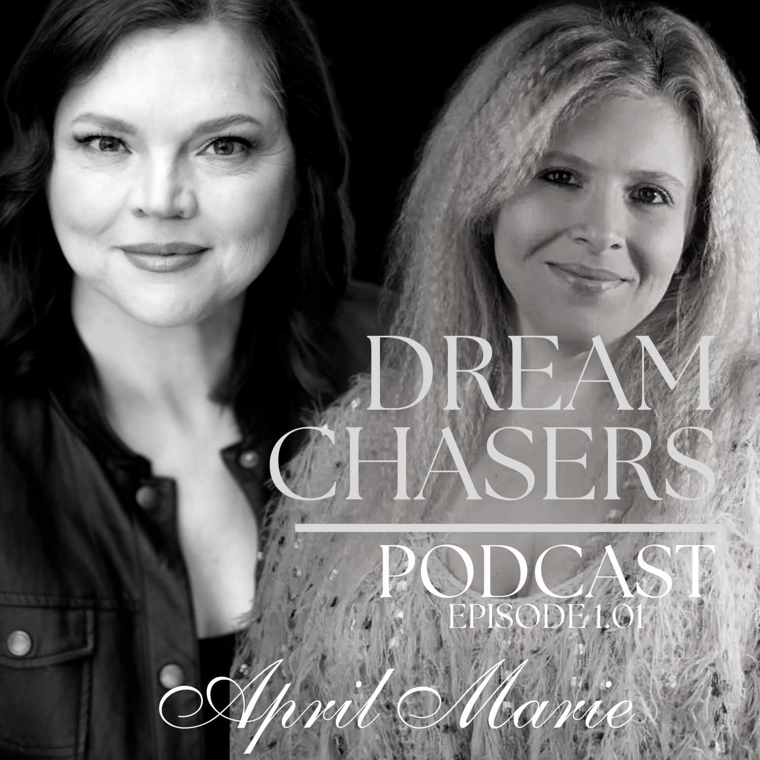 The Dream Chasers Podcast