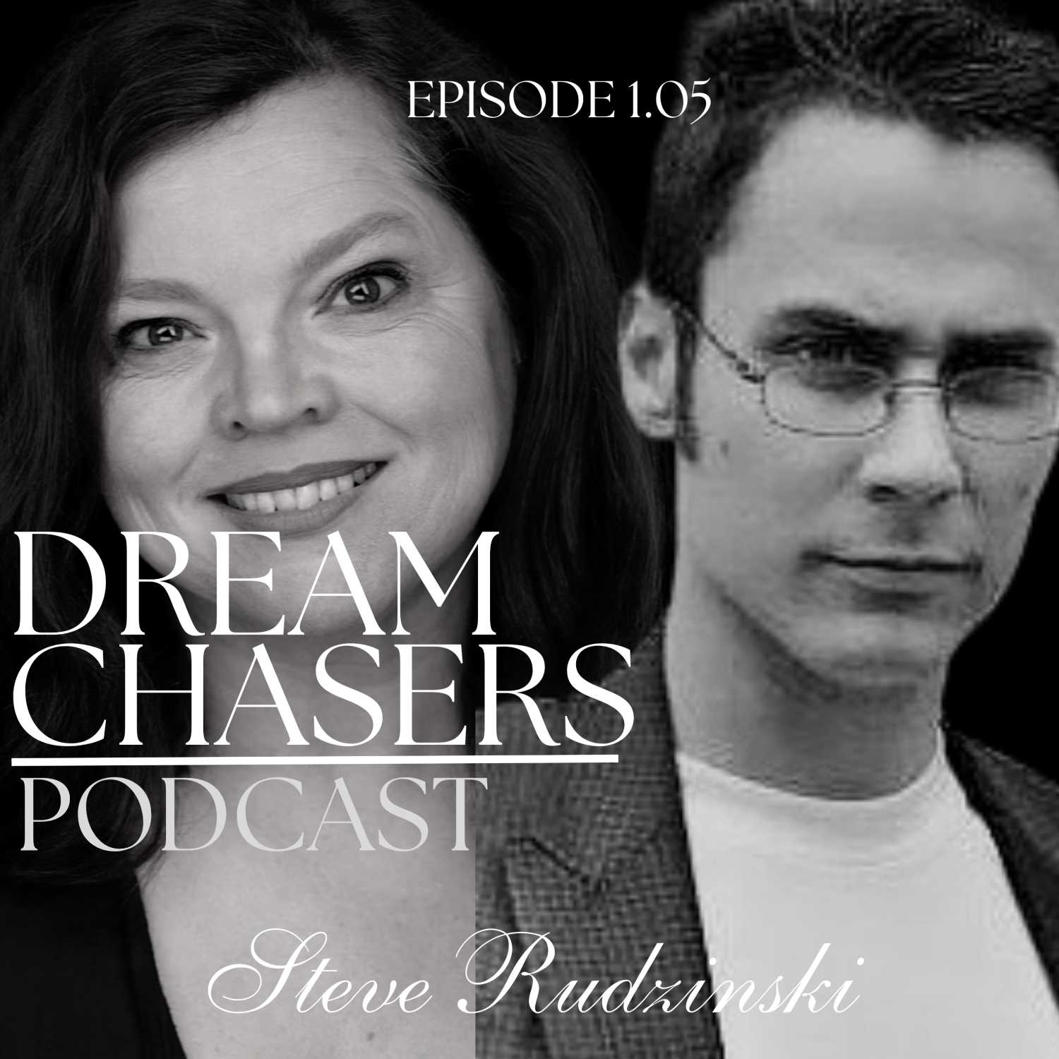 The Dream Chasers Podcast