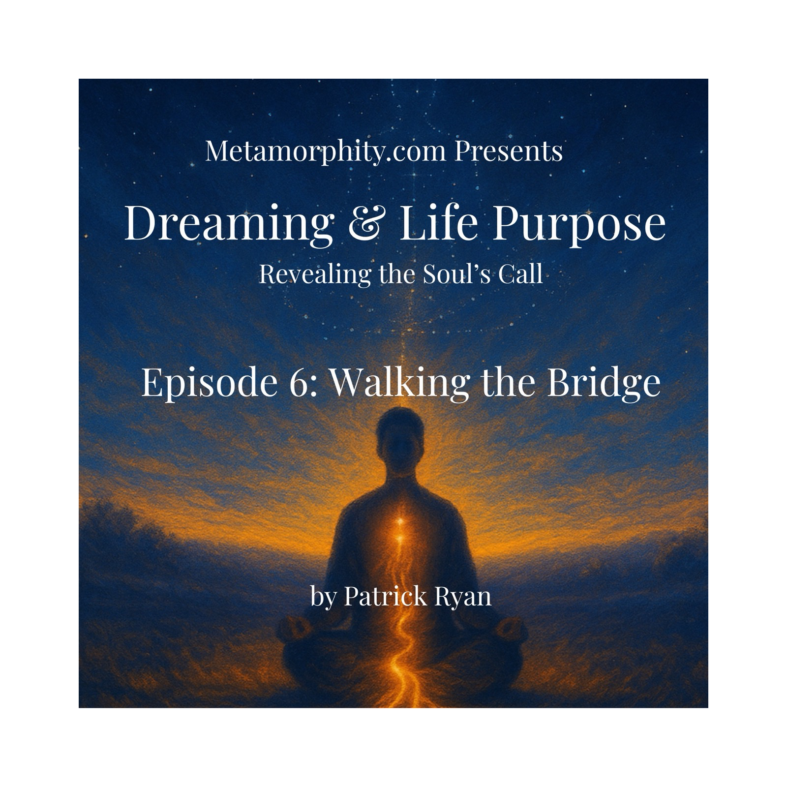 Dreaming & Life Purpose