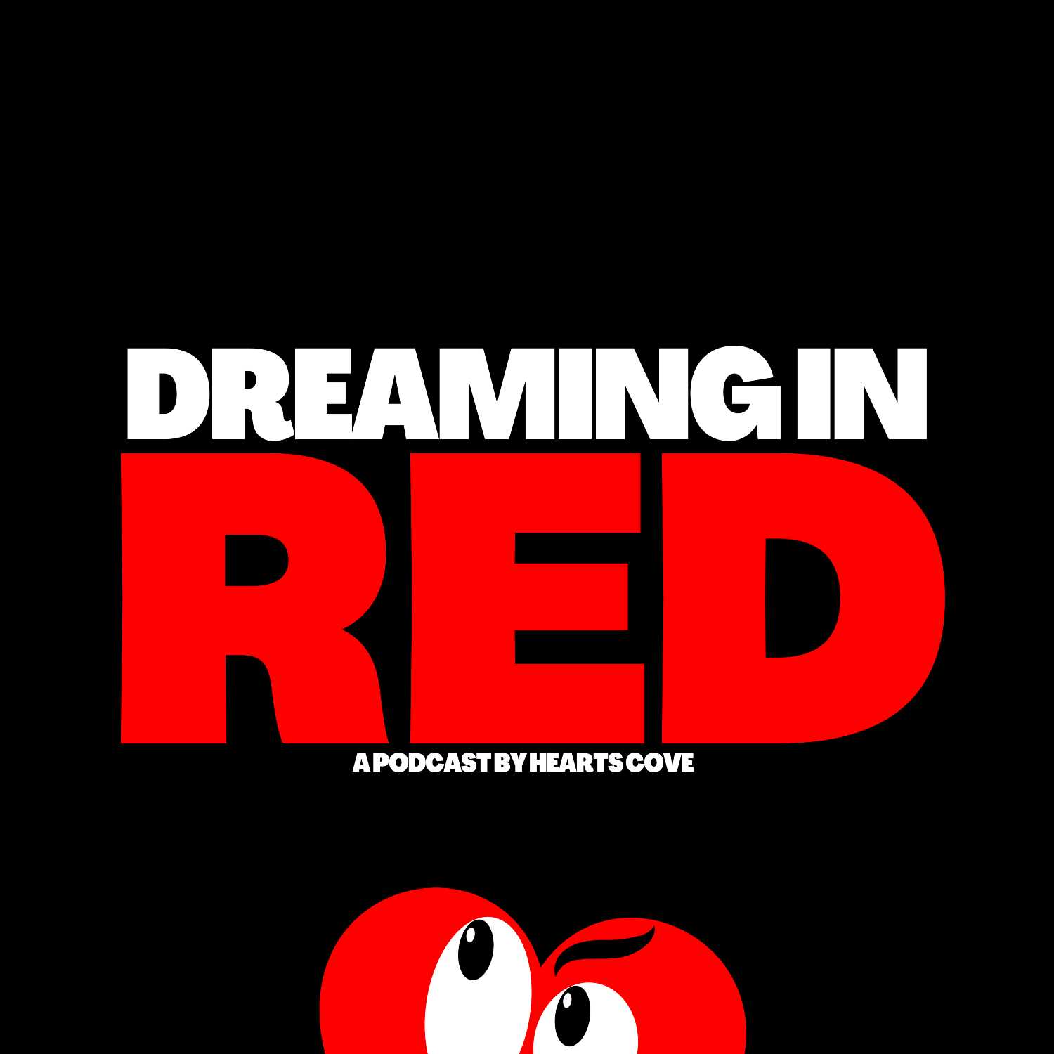 Welcome To Dreaming In Red by Hearts Cove! Welcome To Dreaming In Red by Hearts Cove!