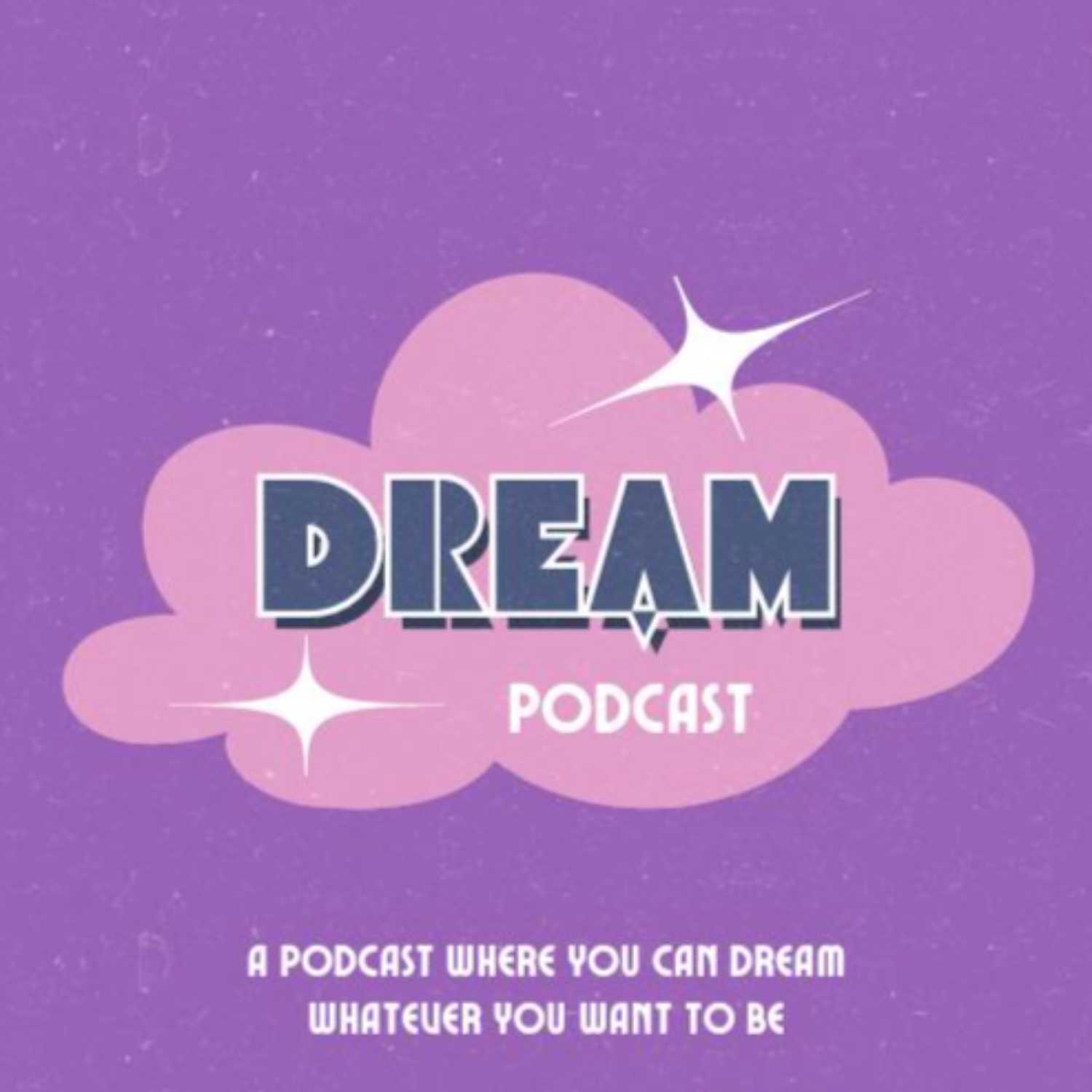 DREAM PODCAST - Breaking the Silence: Stand Against Bullying episode artwork