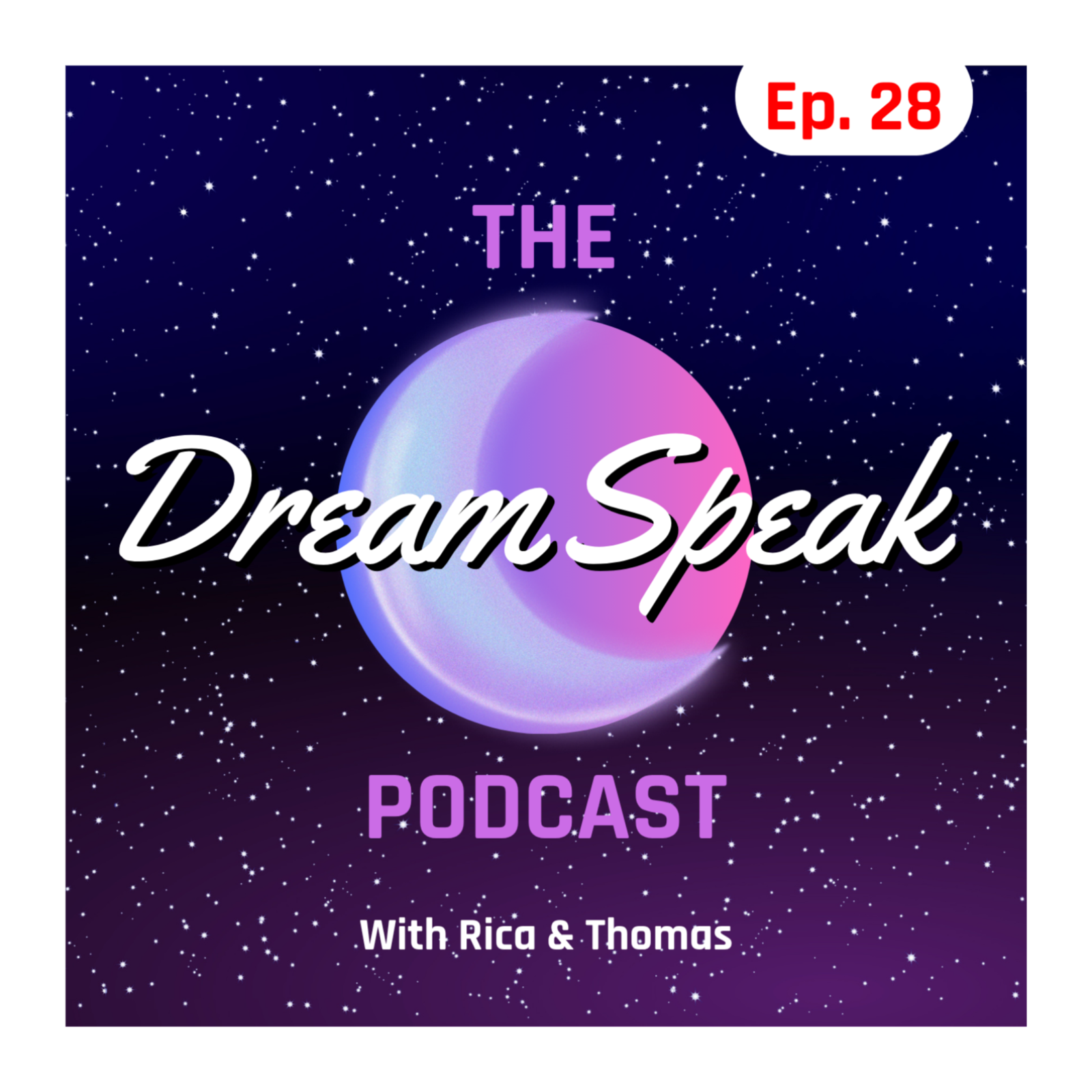 Ep. 28 - "My Wife Dates Another Man" - Three Dreams with One Theme episode artwork