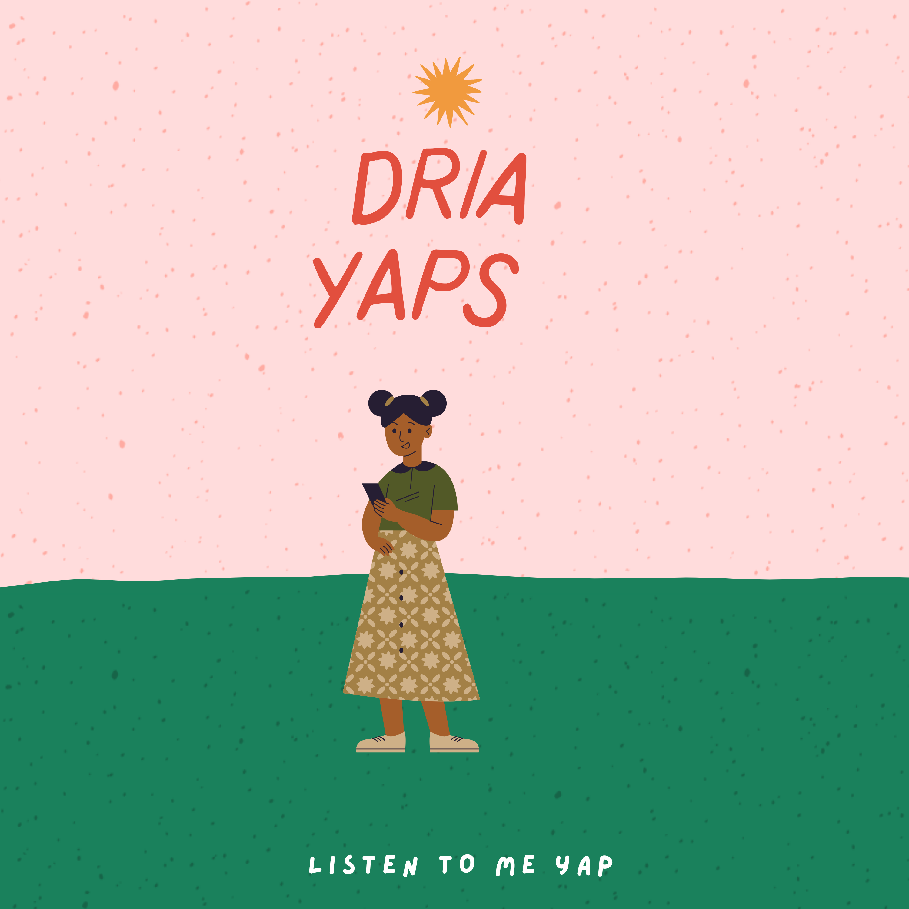 Dria Yaps