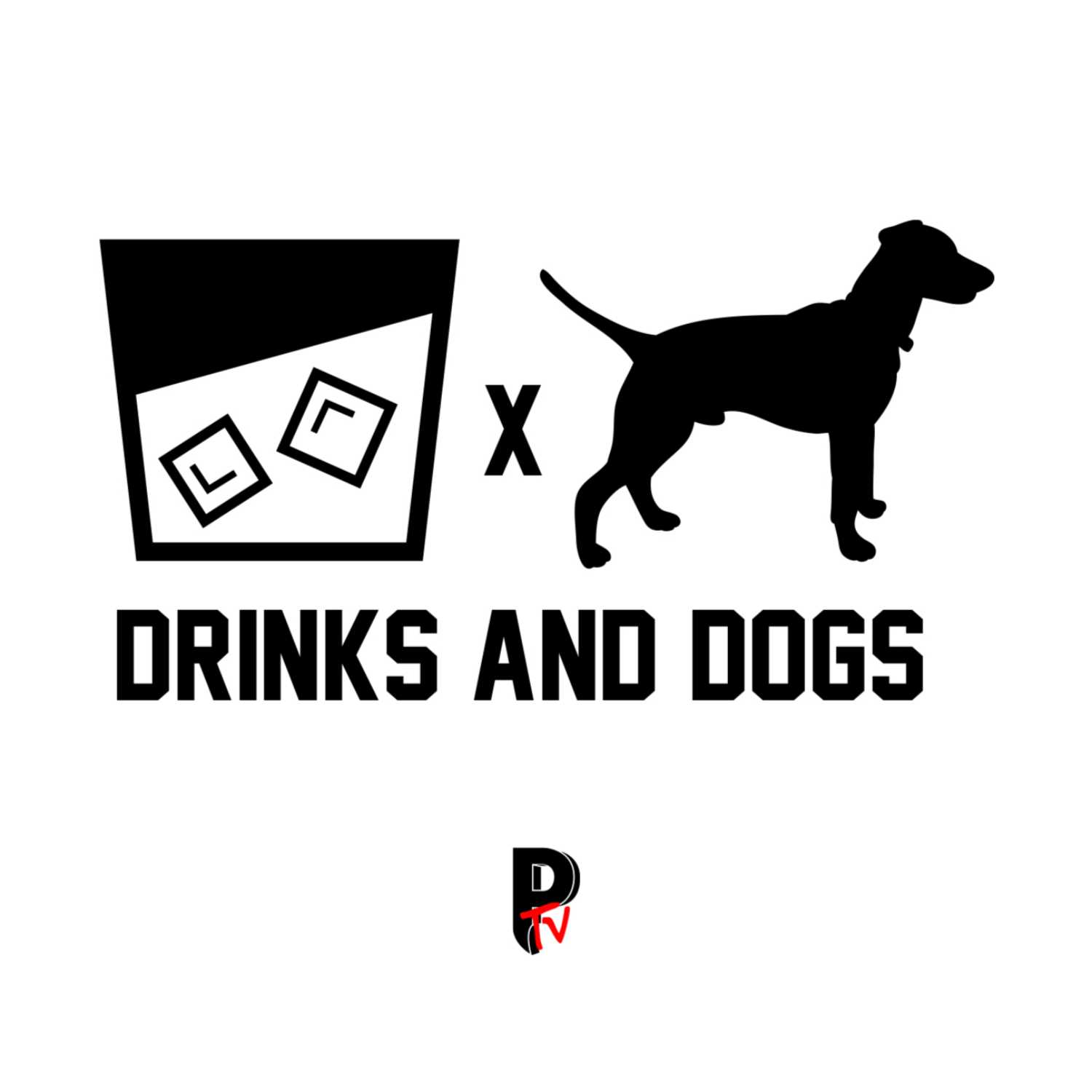 Drinks & Dogs Ep: 26 | Burnouts, OnlyFans & Bare Knuckle Fighting