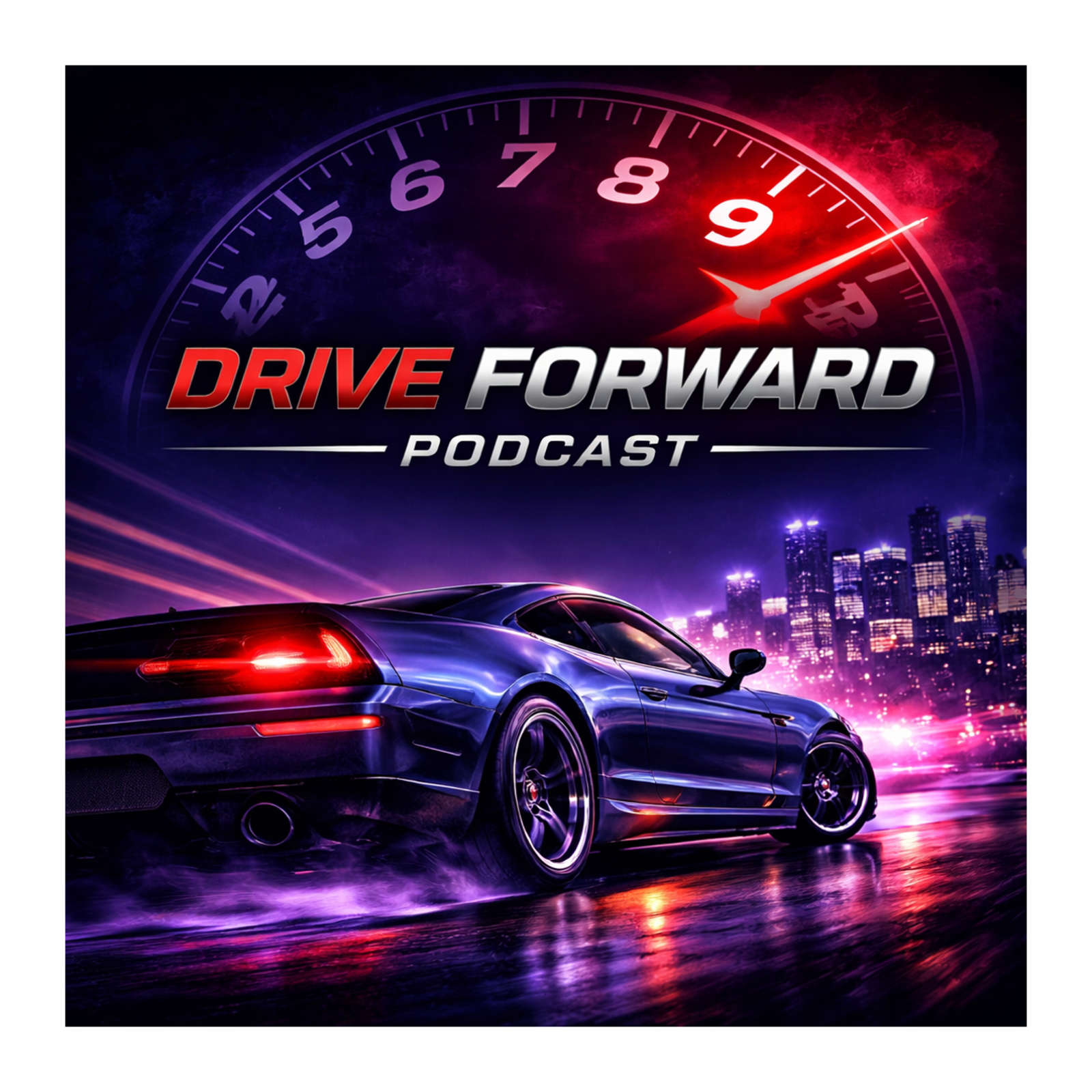 Drive forward podcast