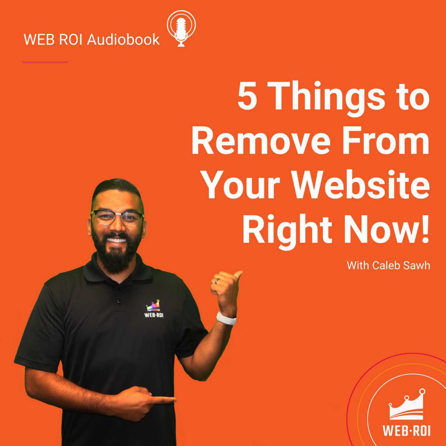 5 Things You Need to Remove from Your Website NOW (and Why)!