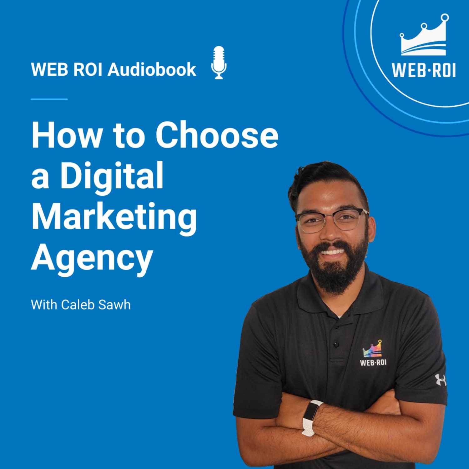 How to Choose a Digital Marketing Agency