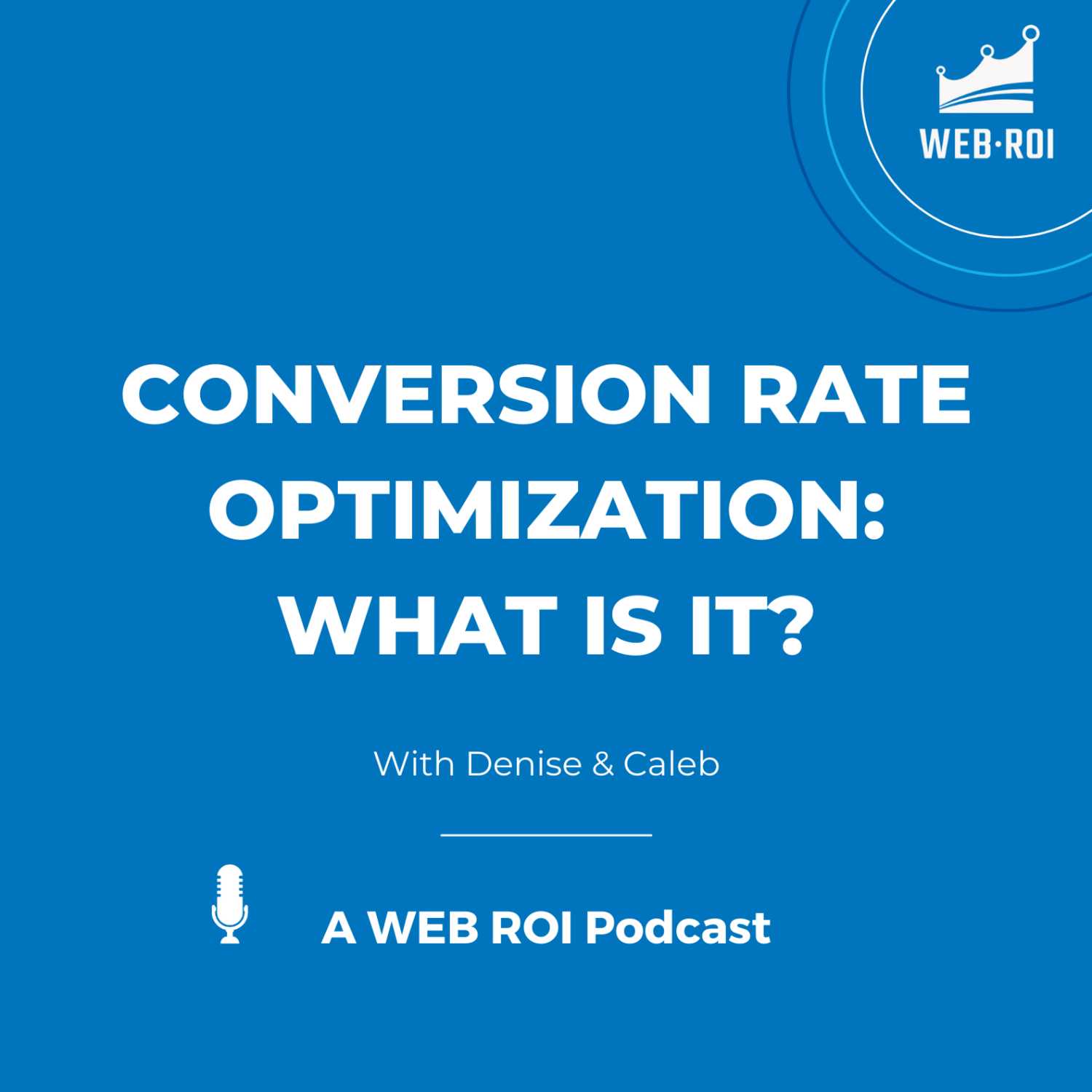 Conversion Rate Optimization: What Is It?