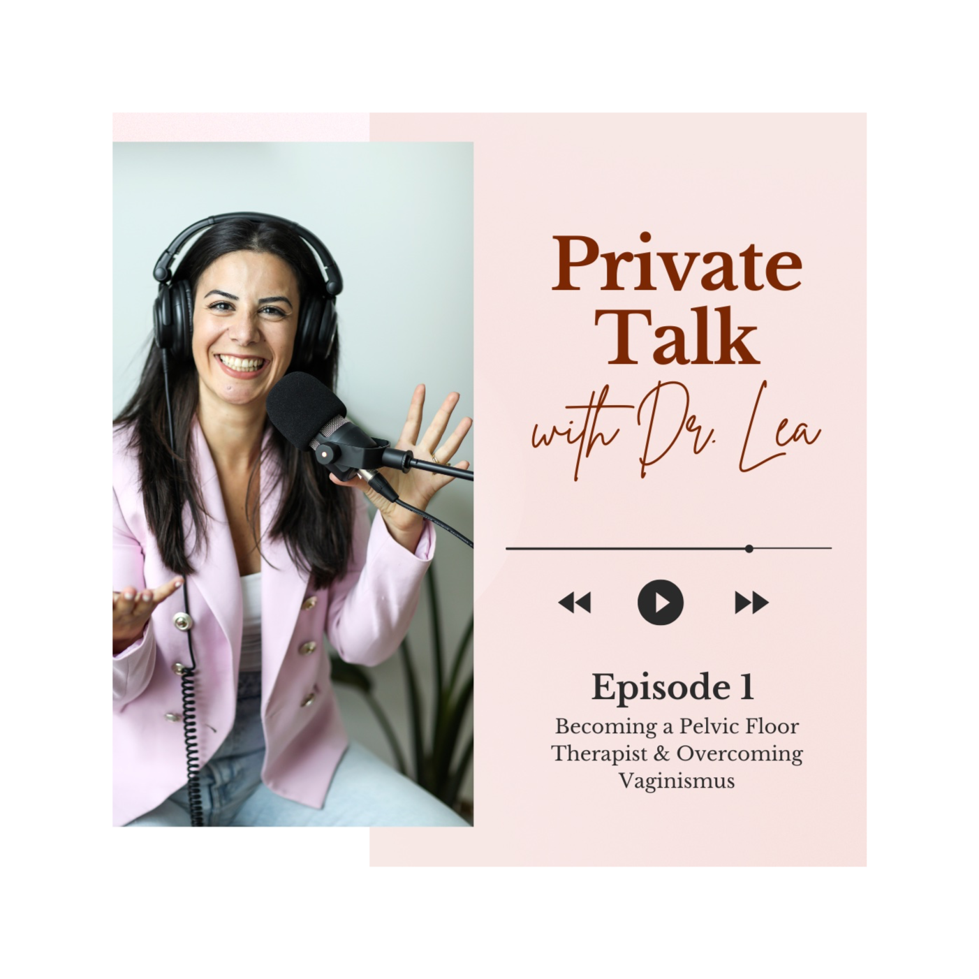Becoming a Pelvic Floor Therapist & Overcoming Vaginismus episode artwork