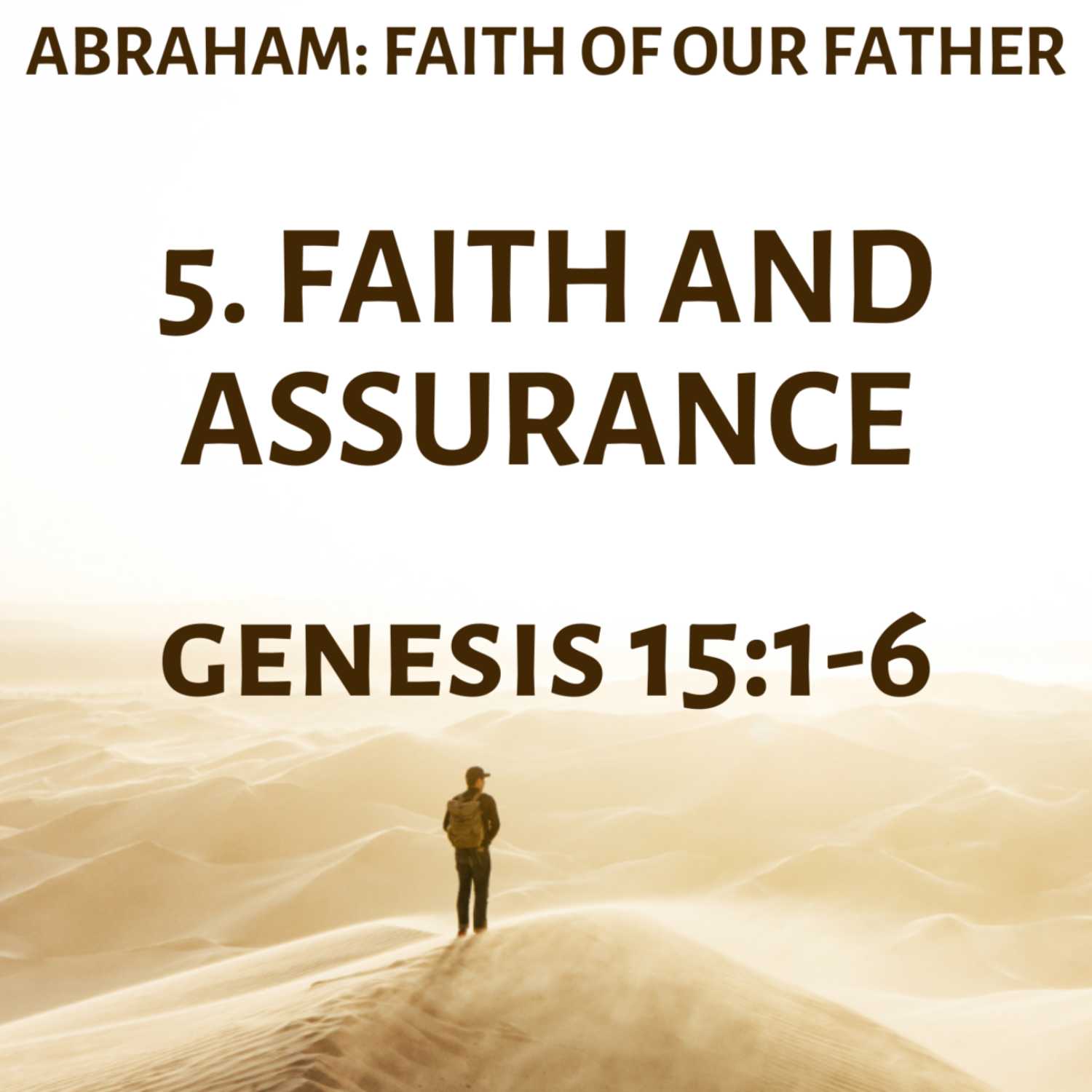 Faith & Assurance - Genesis 15:1-6 episode artwork