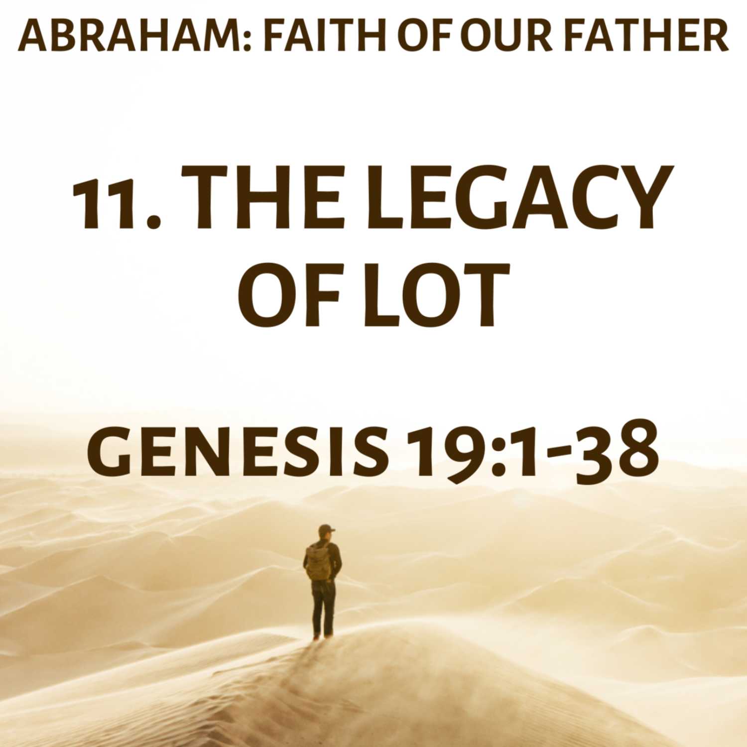 The Legacy of Lot - Genesis 19:1-38 episode artwork