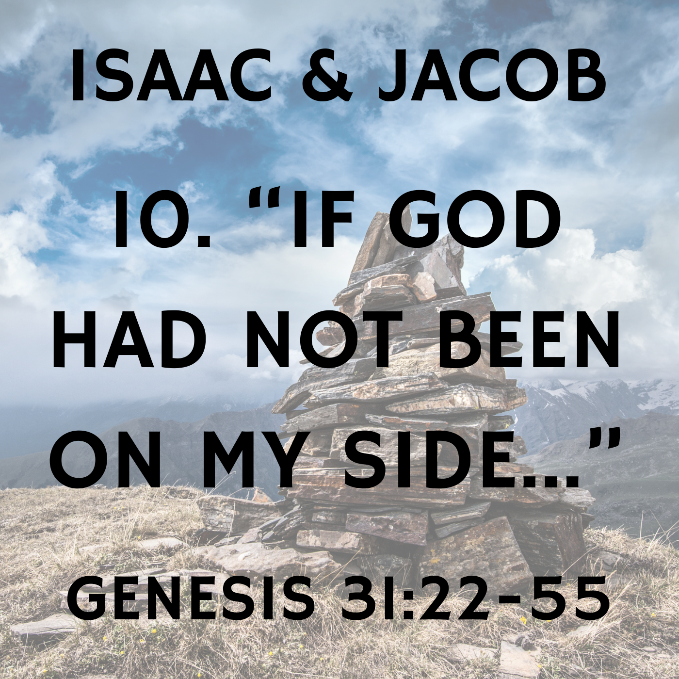 "If God had not been on my side..." - Genesis 31:22-55 episode artwork